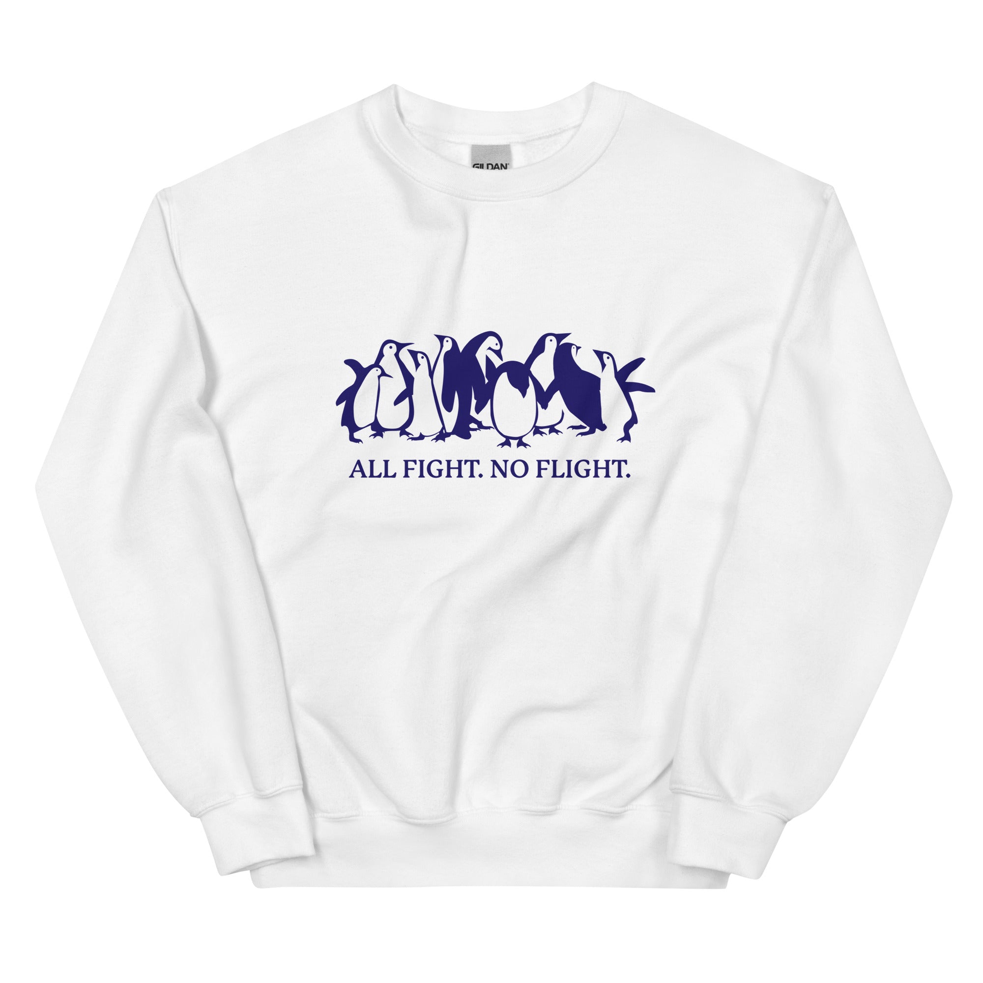 All Fight. No Flight. Unisex Sweatshirt – Got Funny?