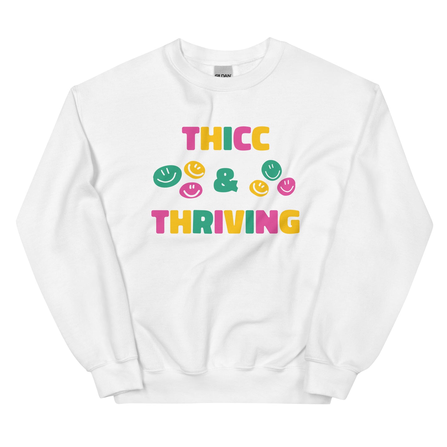 Thicc & Thriving Unisex Sweatshirt