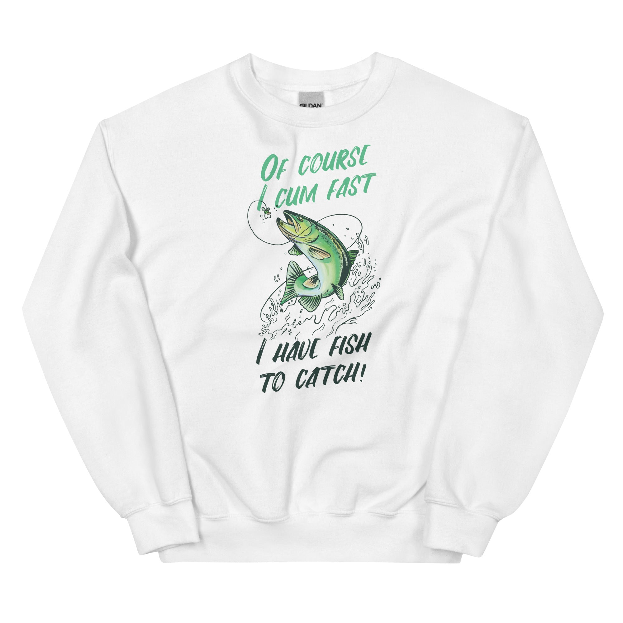 I Have Fish to Catch Unisex Sweatshirt