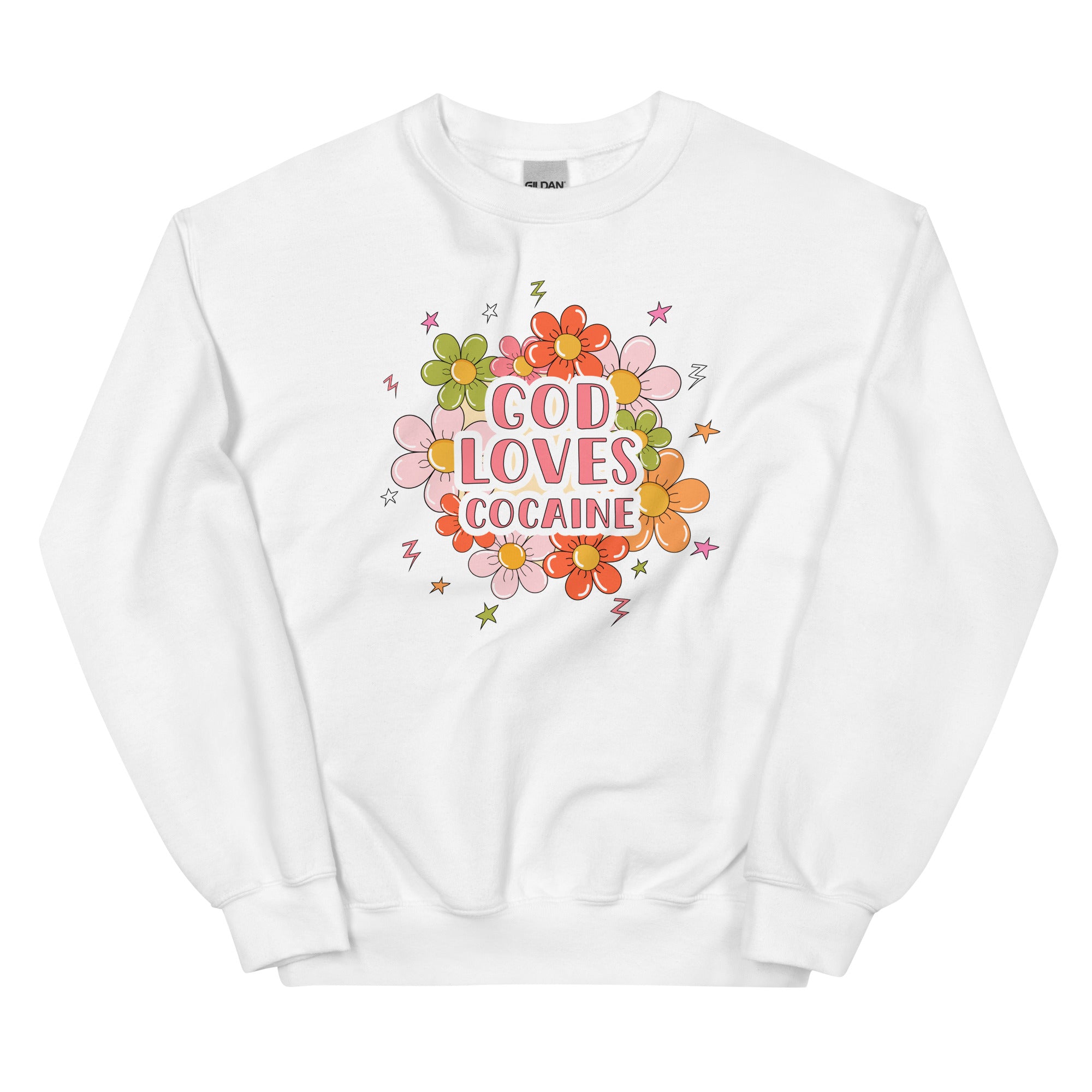 God Loves Cocaine Unisex Sweatshirt