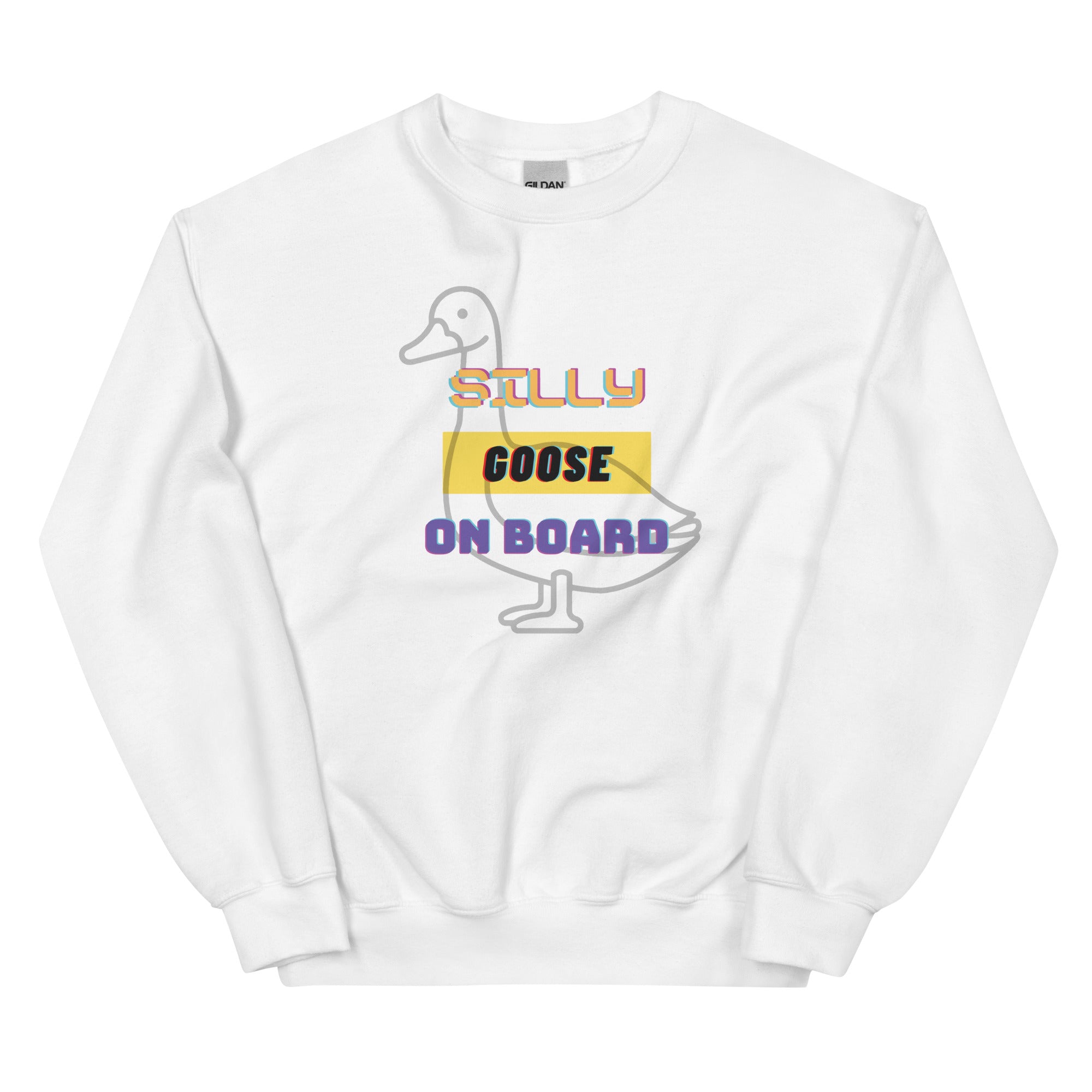 Silly Goose Onboard Unisex Sweatshirt