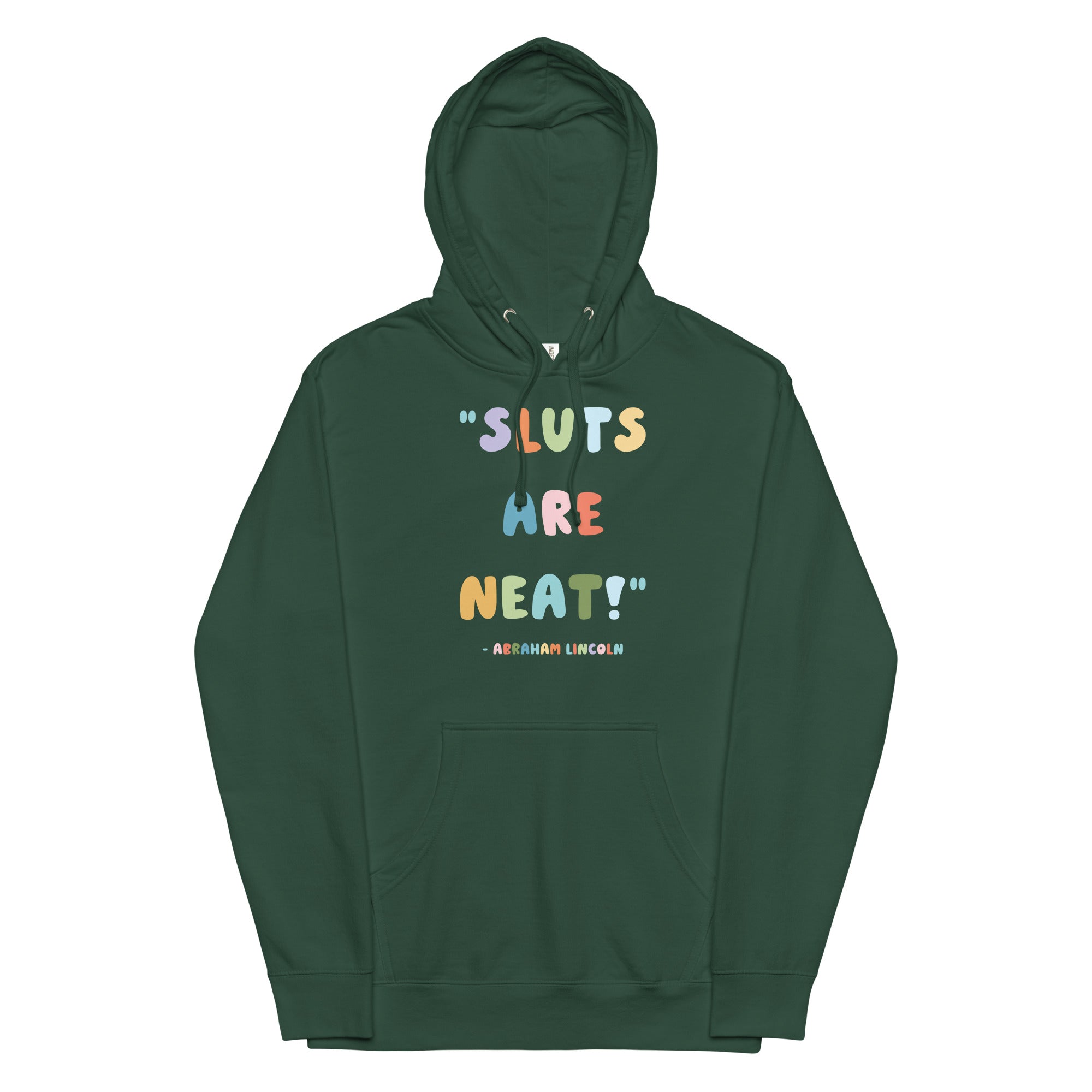 Sluts Are Neat Unisex hoodie