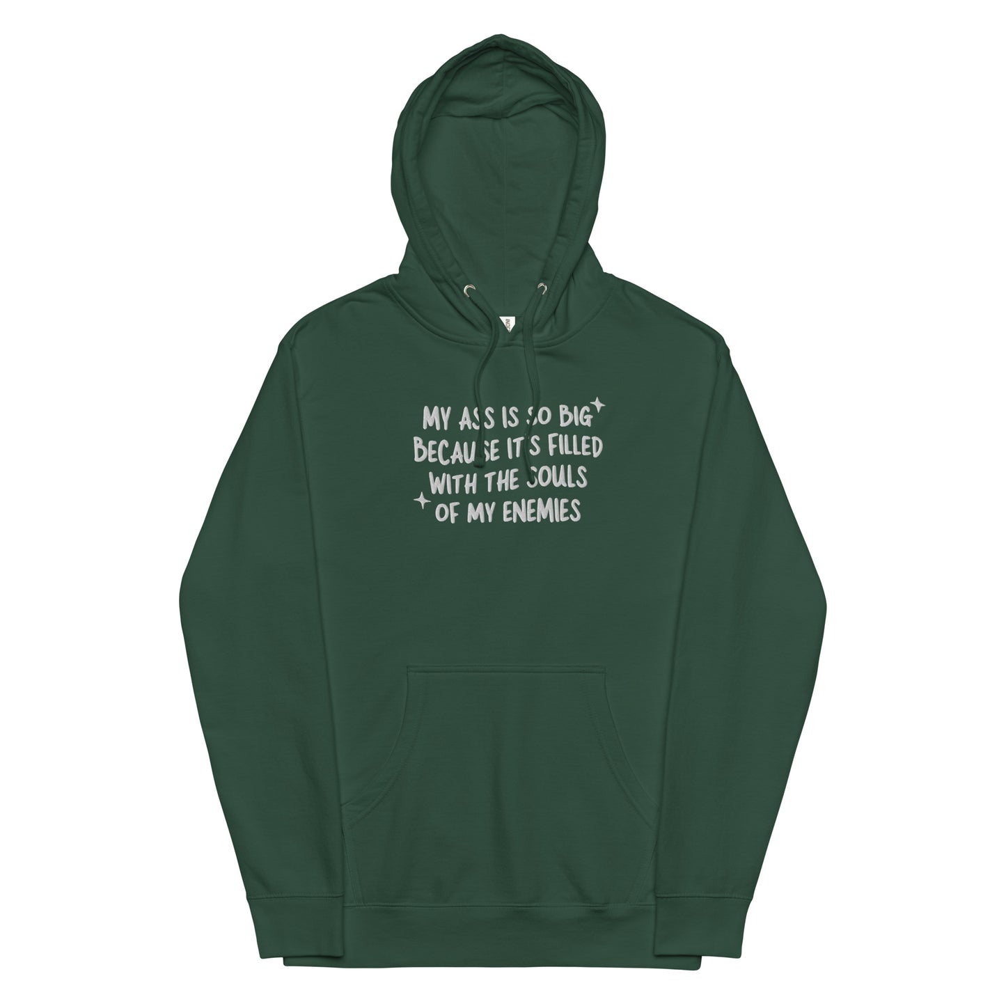My Ass is So Big (Souls of my Enemies) Embroidered Unisex hoodie