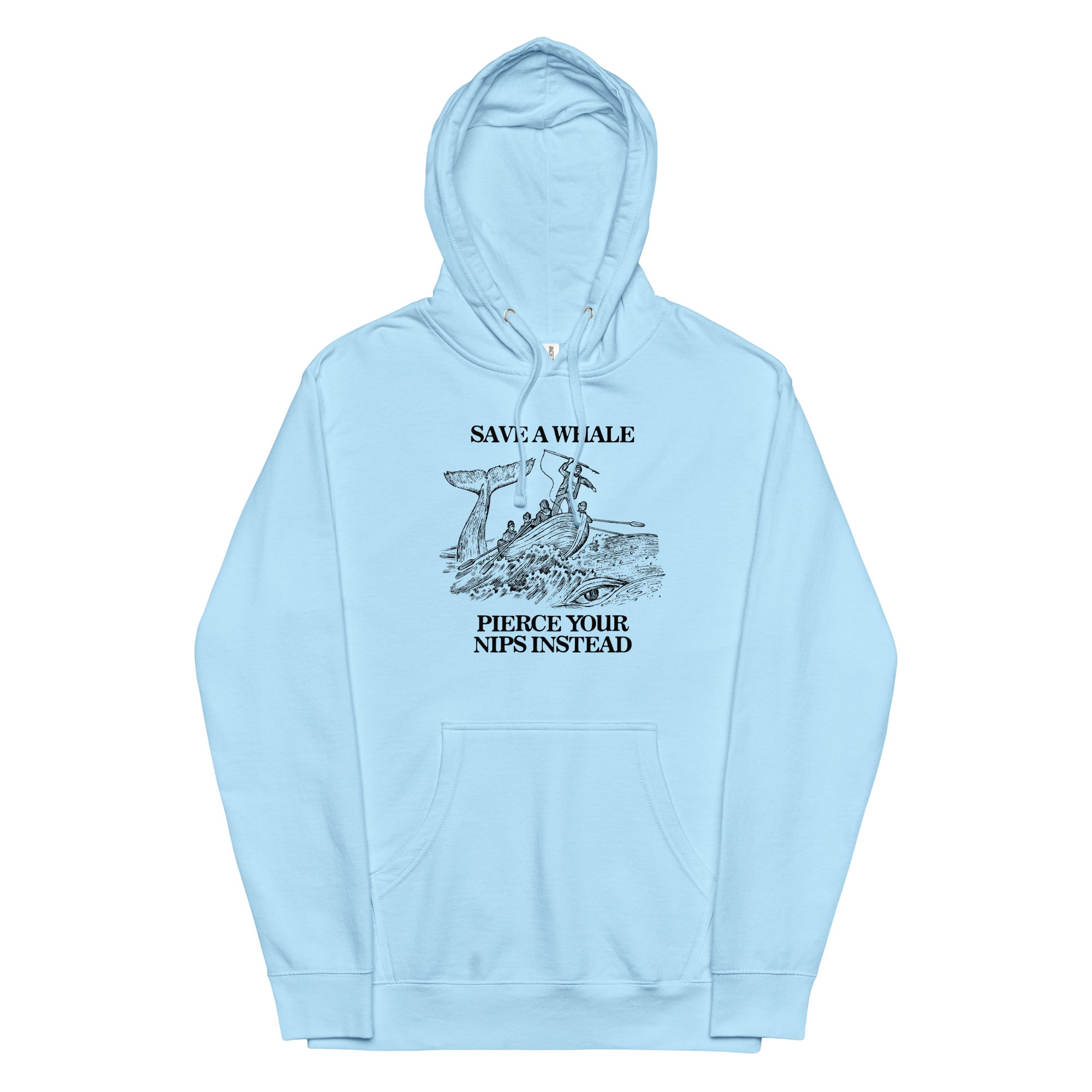 Save a Whale Pierce Your Nips Instead Unisex hoodie