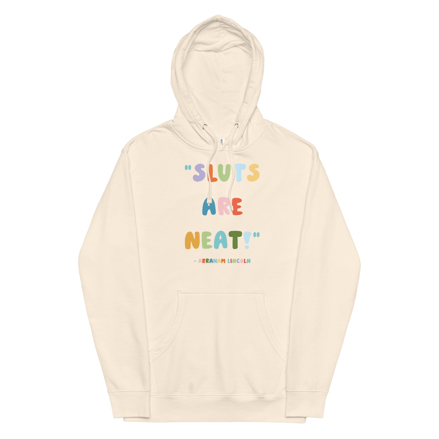 Sluts Are Neat Unisex hoodie