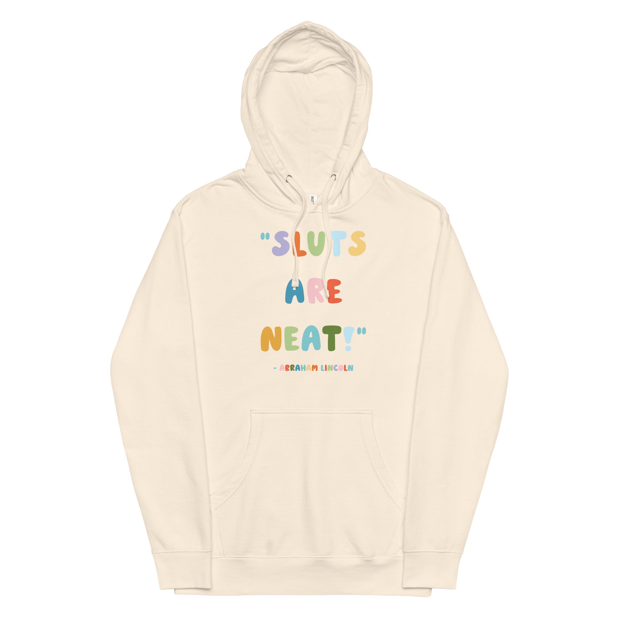 Sluts Are Neat Unisex hoodie