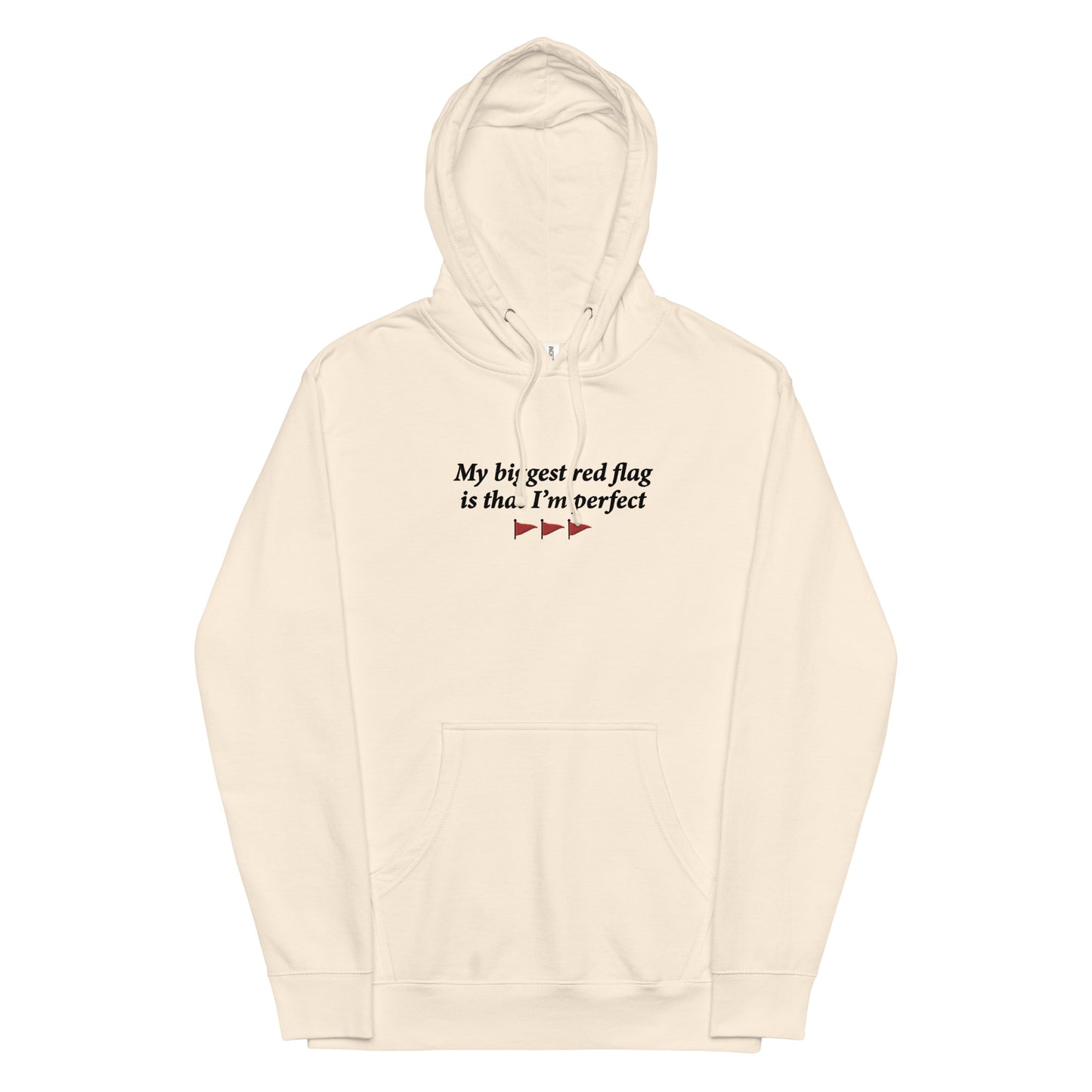 My Biggest Red Flag is That I'm Perfect (Embroidered) Unisex hoodie