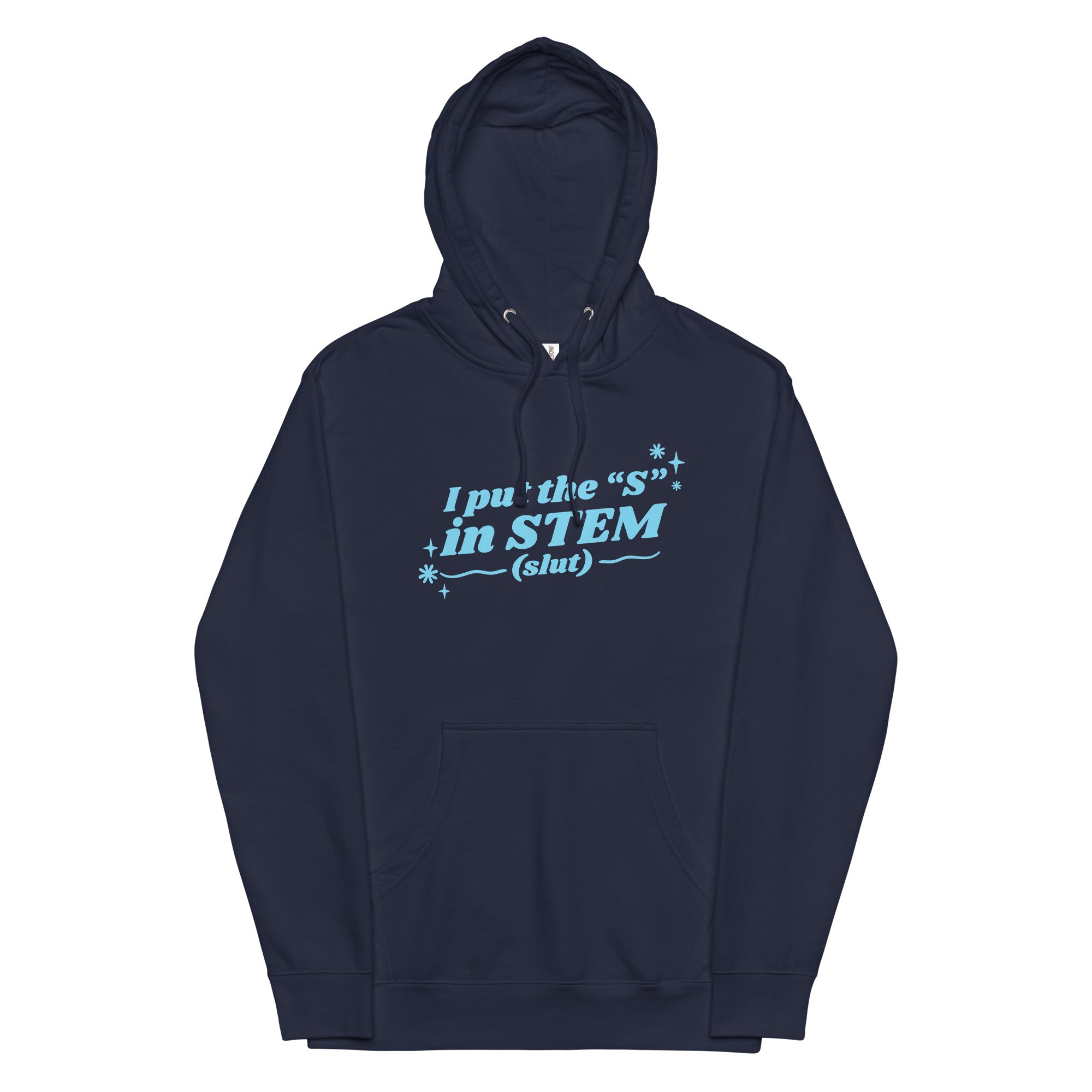 I Put the "S" in STEM Unisex hoodie