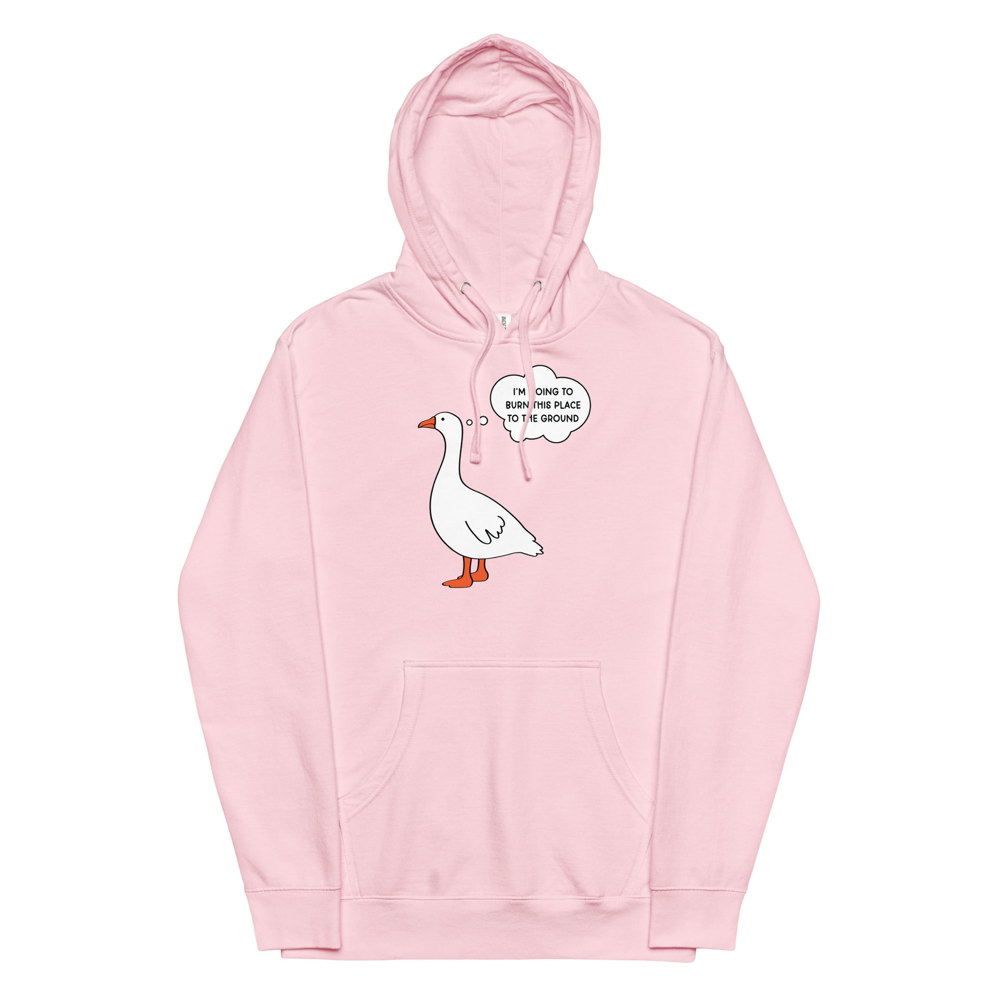 I'm Going to Burn This Place to the Ground (Goose) Unisex hoodie