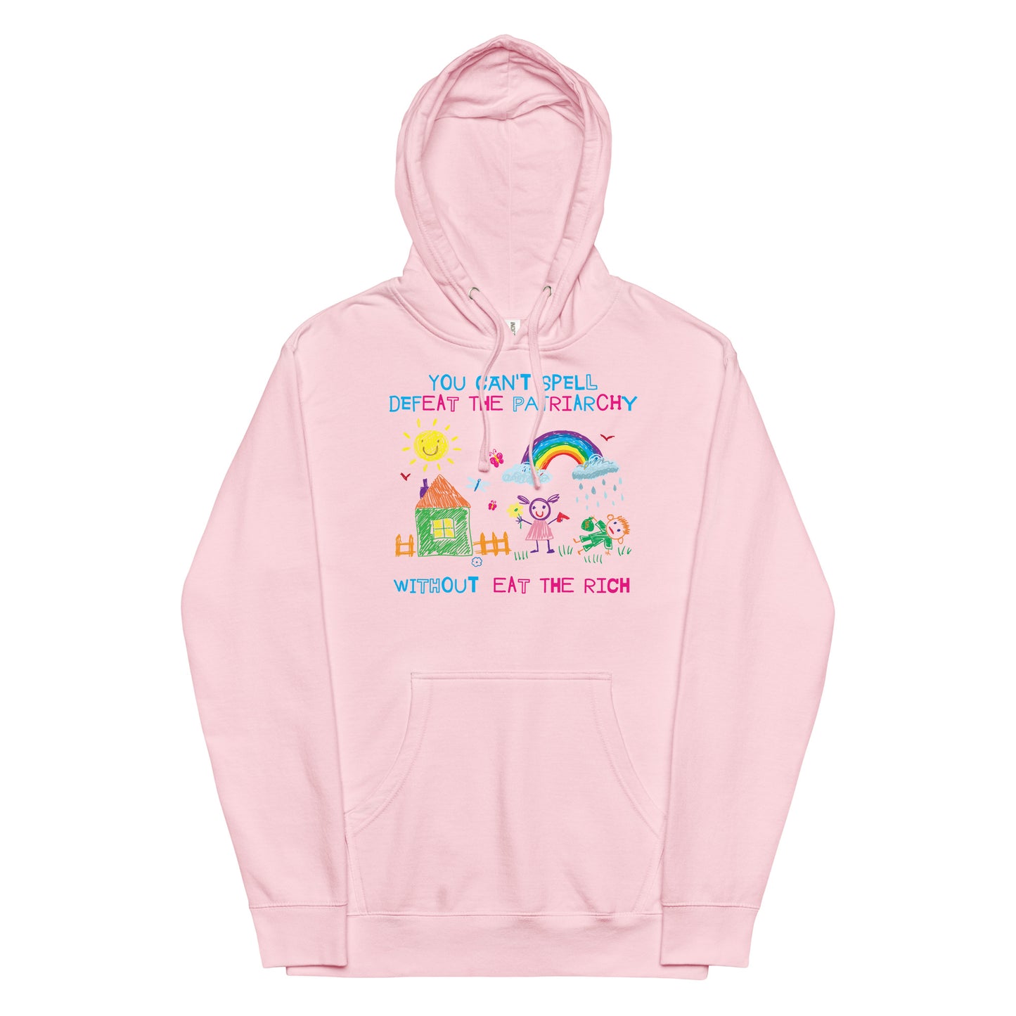 You Can't Spell Defeat the Patriarchy Without Eat the Rich Unisex hoodie