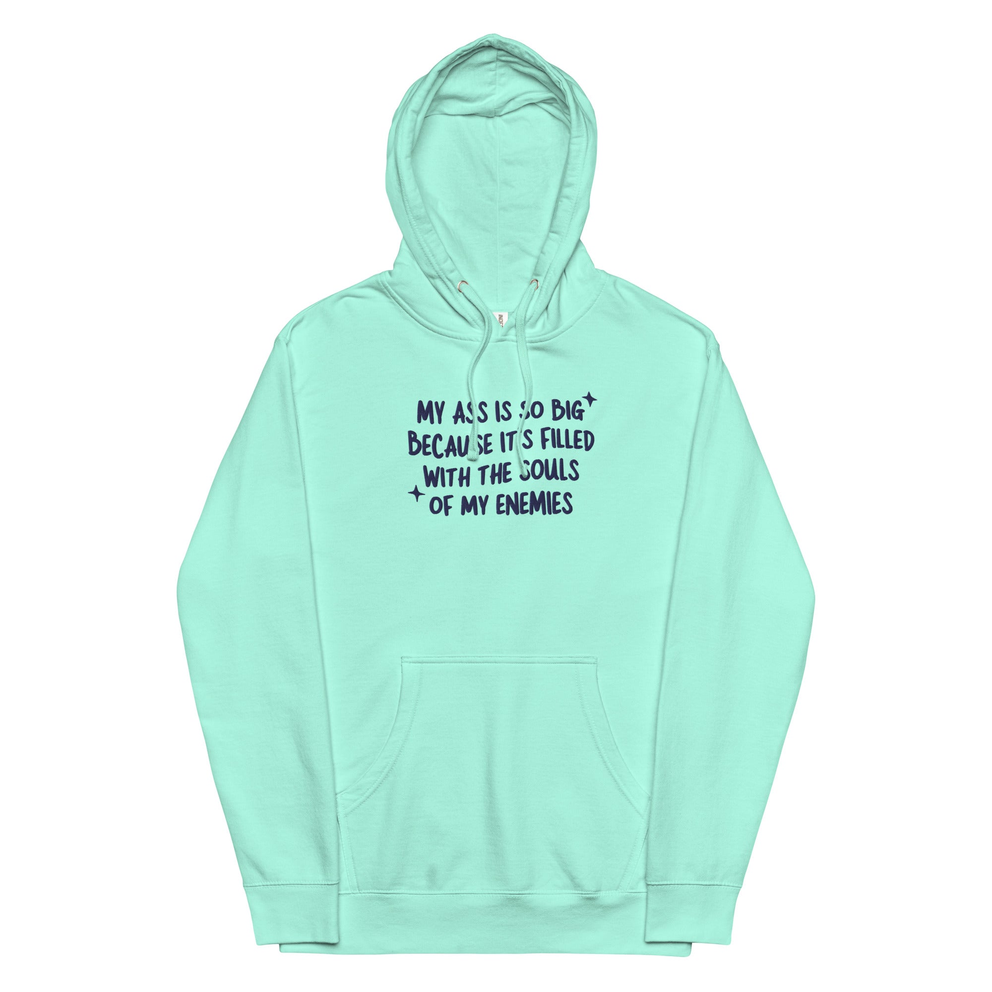 My Ass is So Big (Souls of my Enemies) Embroidered Unisex hoodie