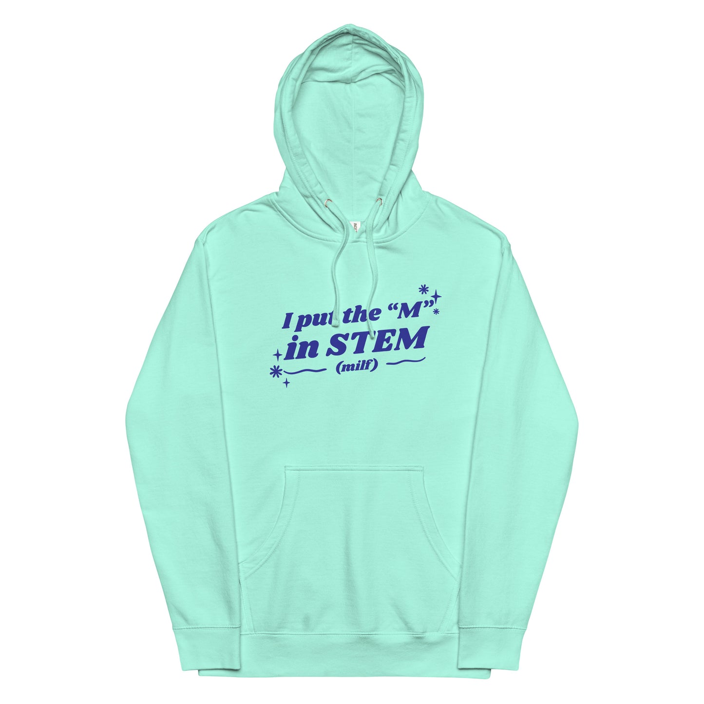 I Put the "M" in STEM Unisex hoodie