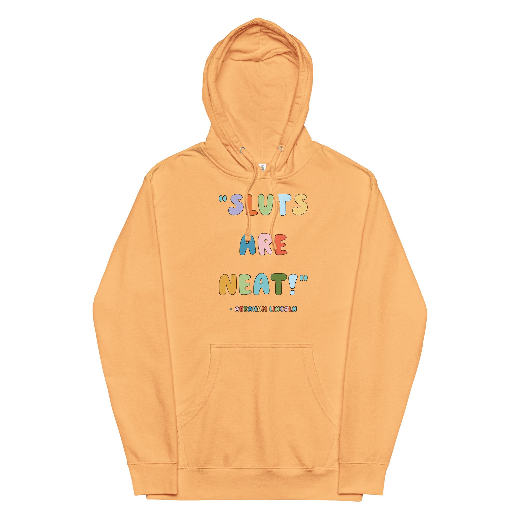 Sluts Are Neat Unisex hoodie