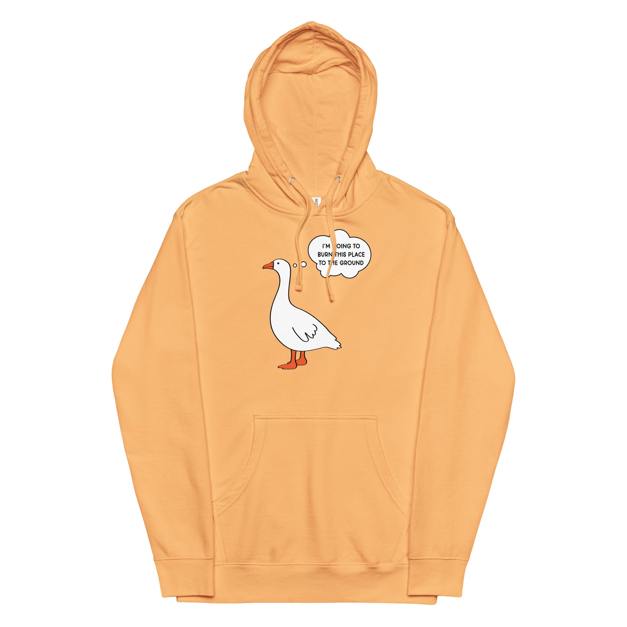 I'm Going to Burn This Place to the Ground (Goose) Unisex hoodie