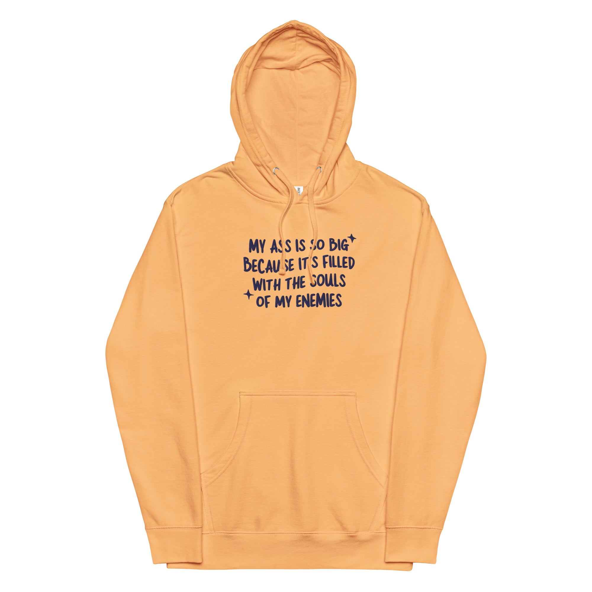 My Ass is So Big (Souls of my Enemies) Embroidered Unisex hoodie