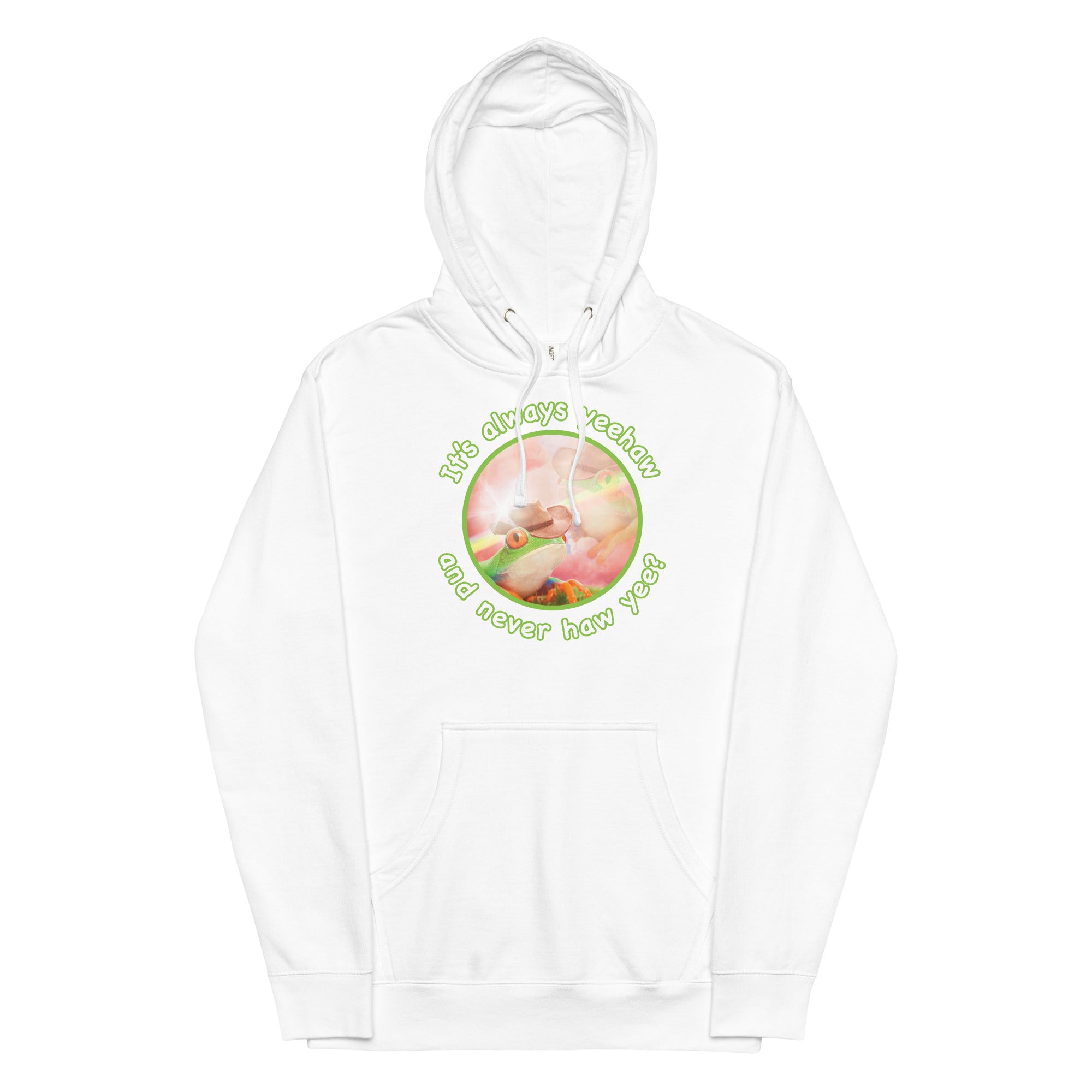 It's Always Yeehaw Unisex hoodie