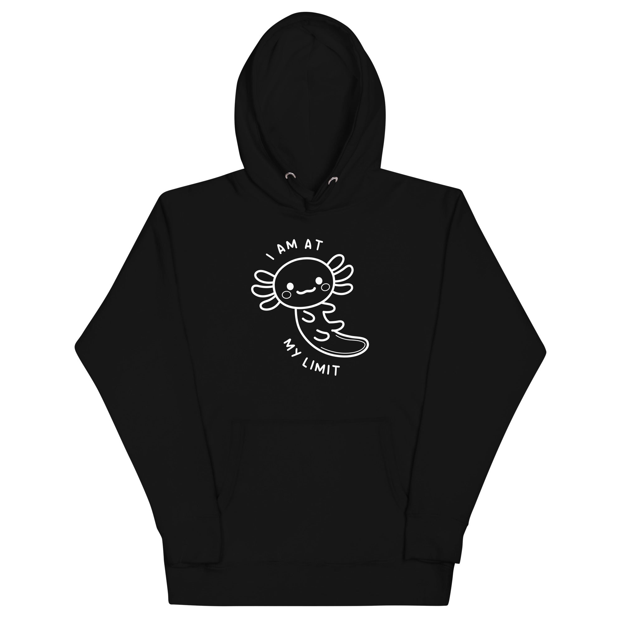 Axolotl I Am At My Limit Unisex Hoodie