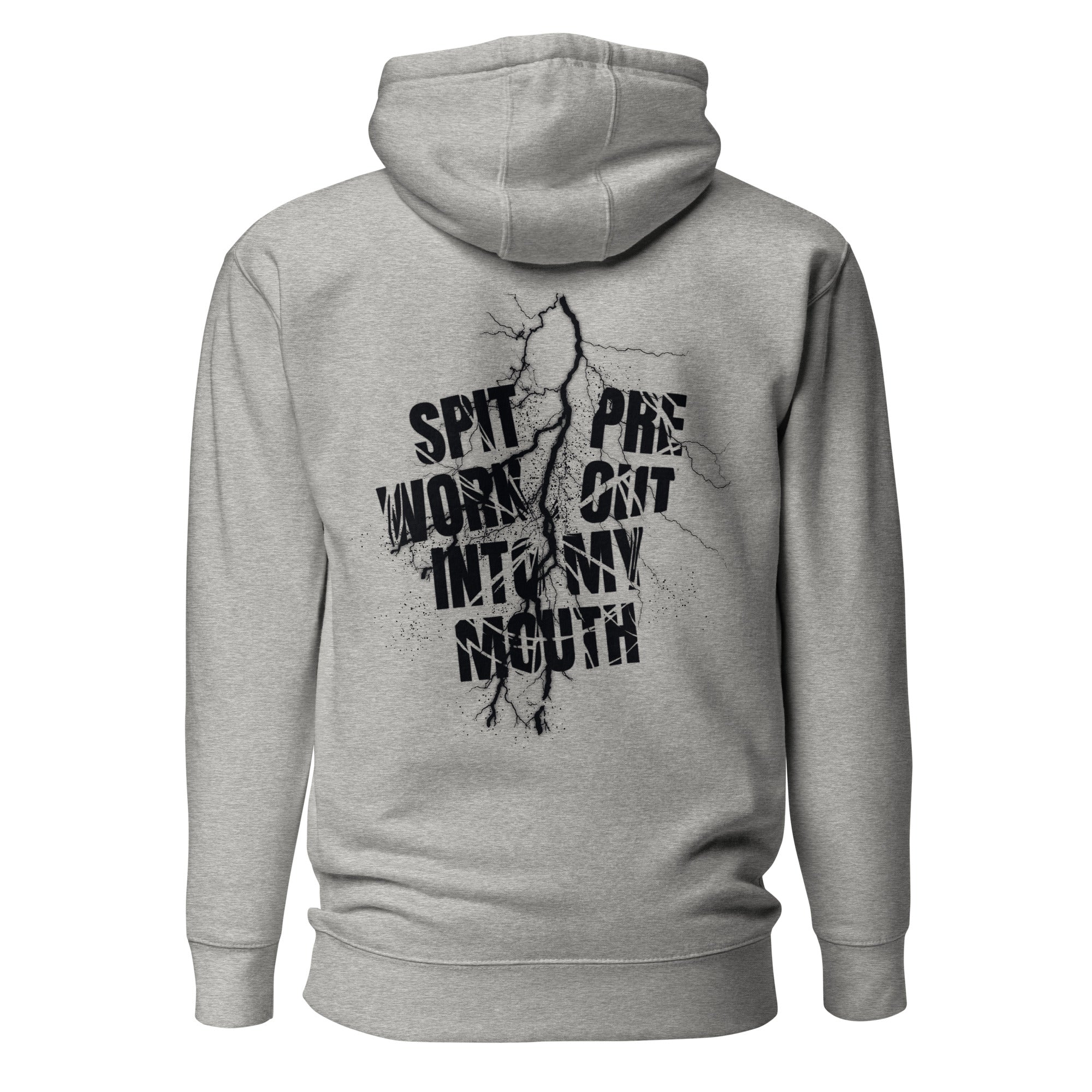 Spit Pre Workout Into My Mouth (Back) Unisex Hoodie