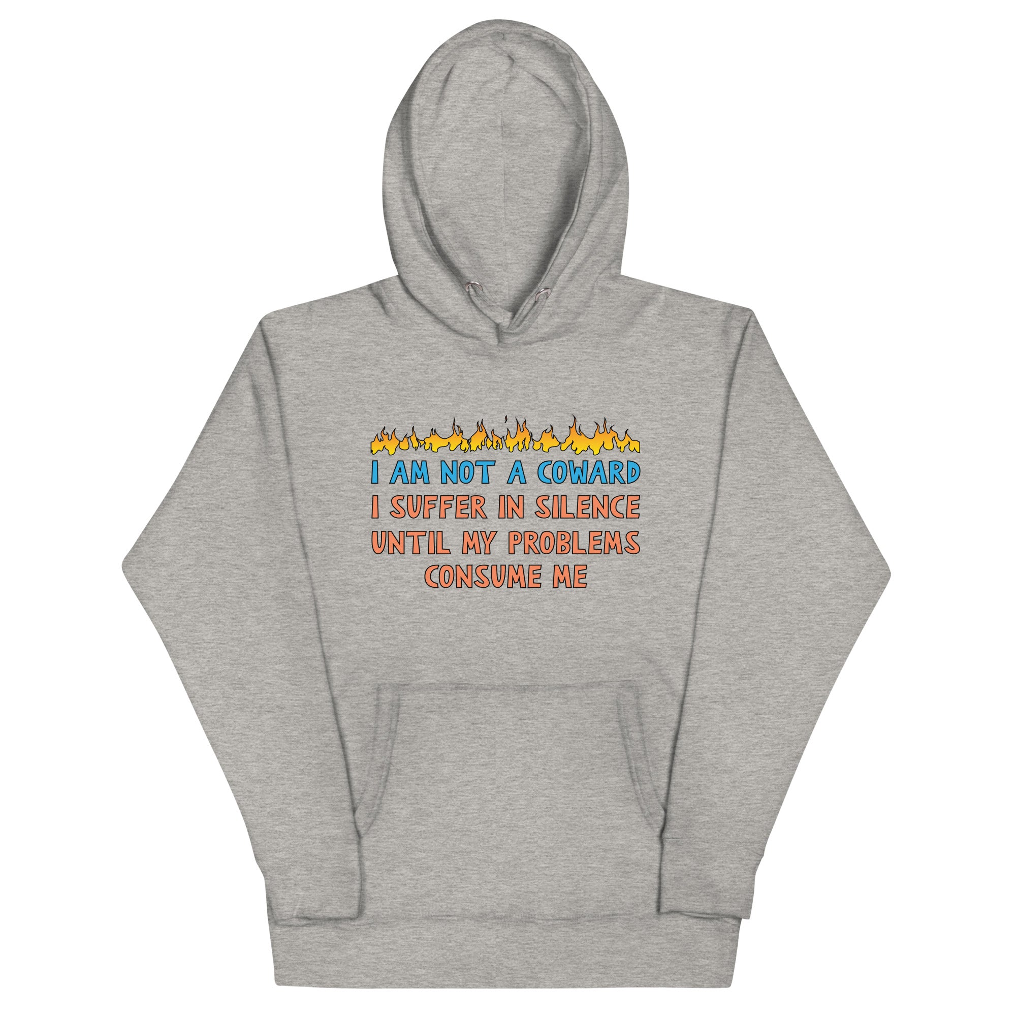 I Am Not A Coward Unisex Hoodie