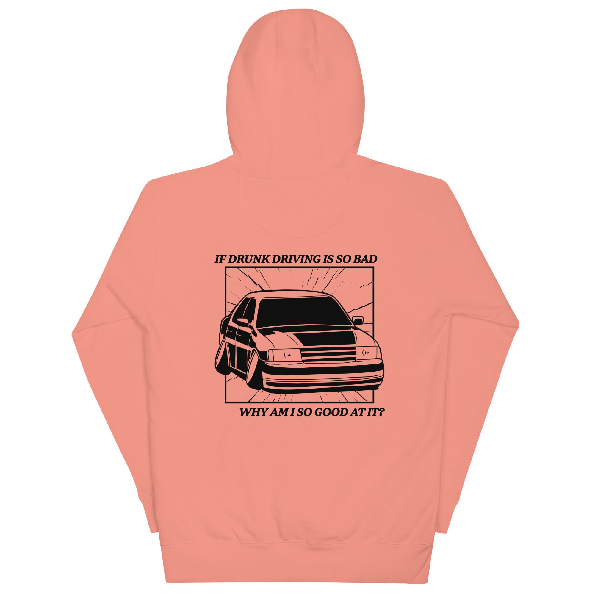 Drunk Driving (Back) Unisex Hoodie