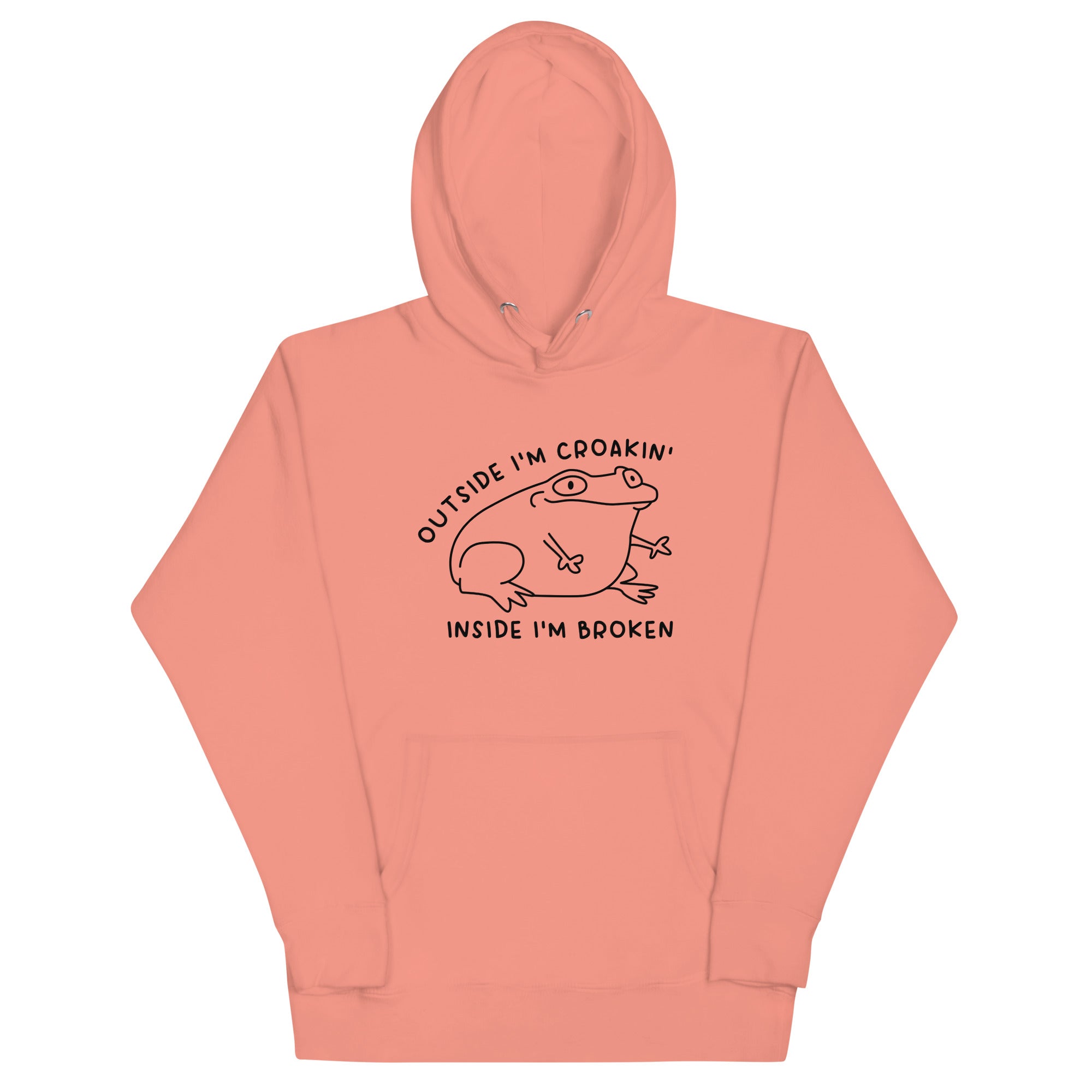 Outside I'm Croakin' Unisex Hoodie