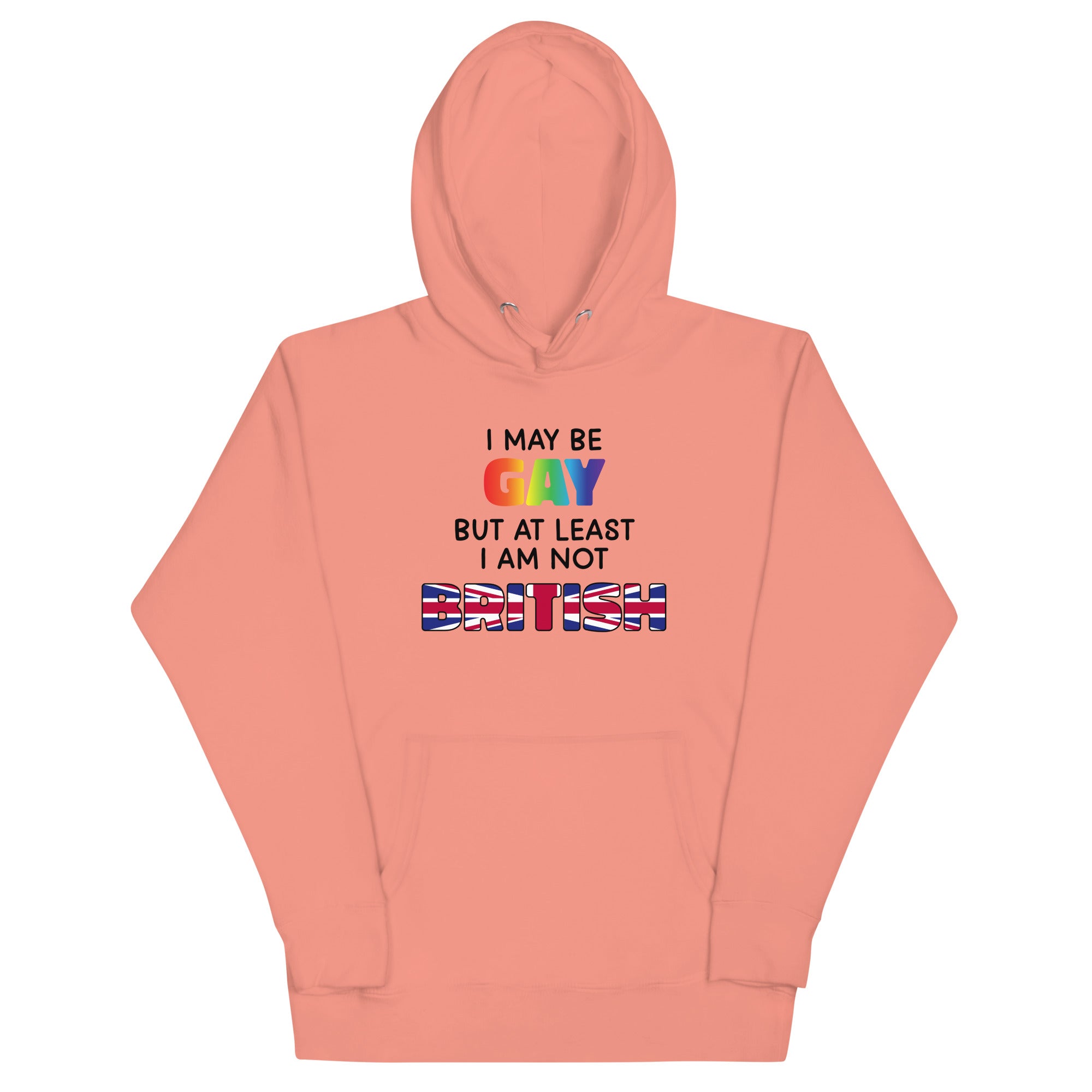 I May Be Gay (British) Unisex Hoodie