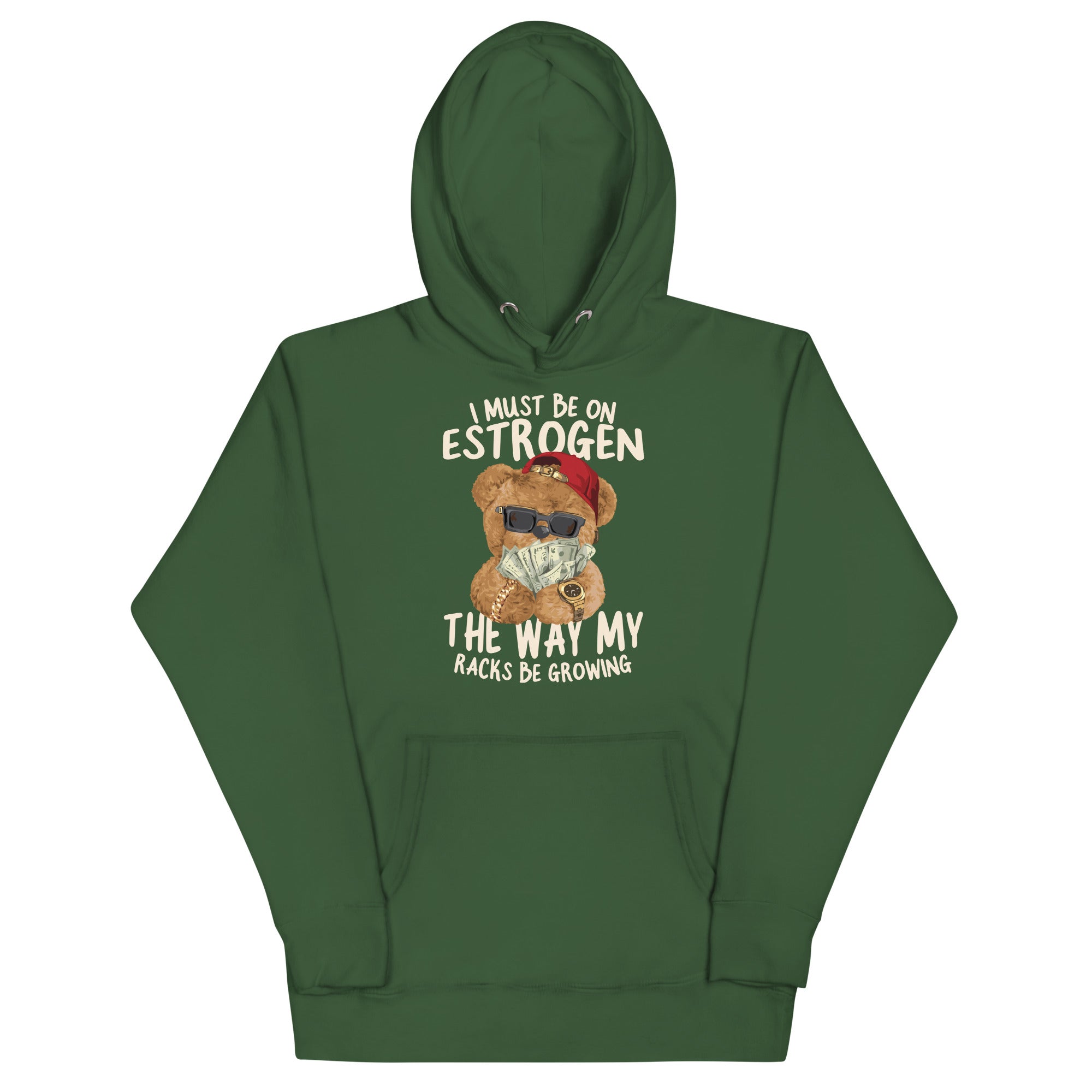 I Must Be on Estrogen Unisex Hoodie