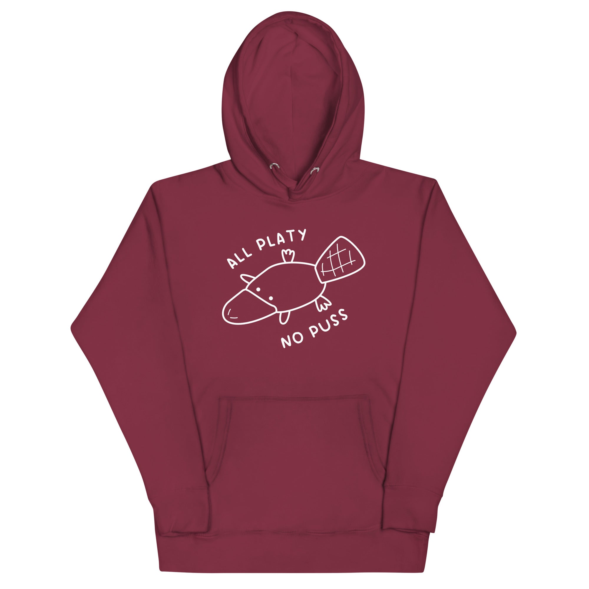 All Platy, No Puss Unisex Hoodie