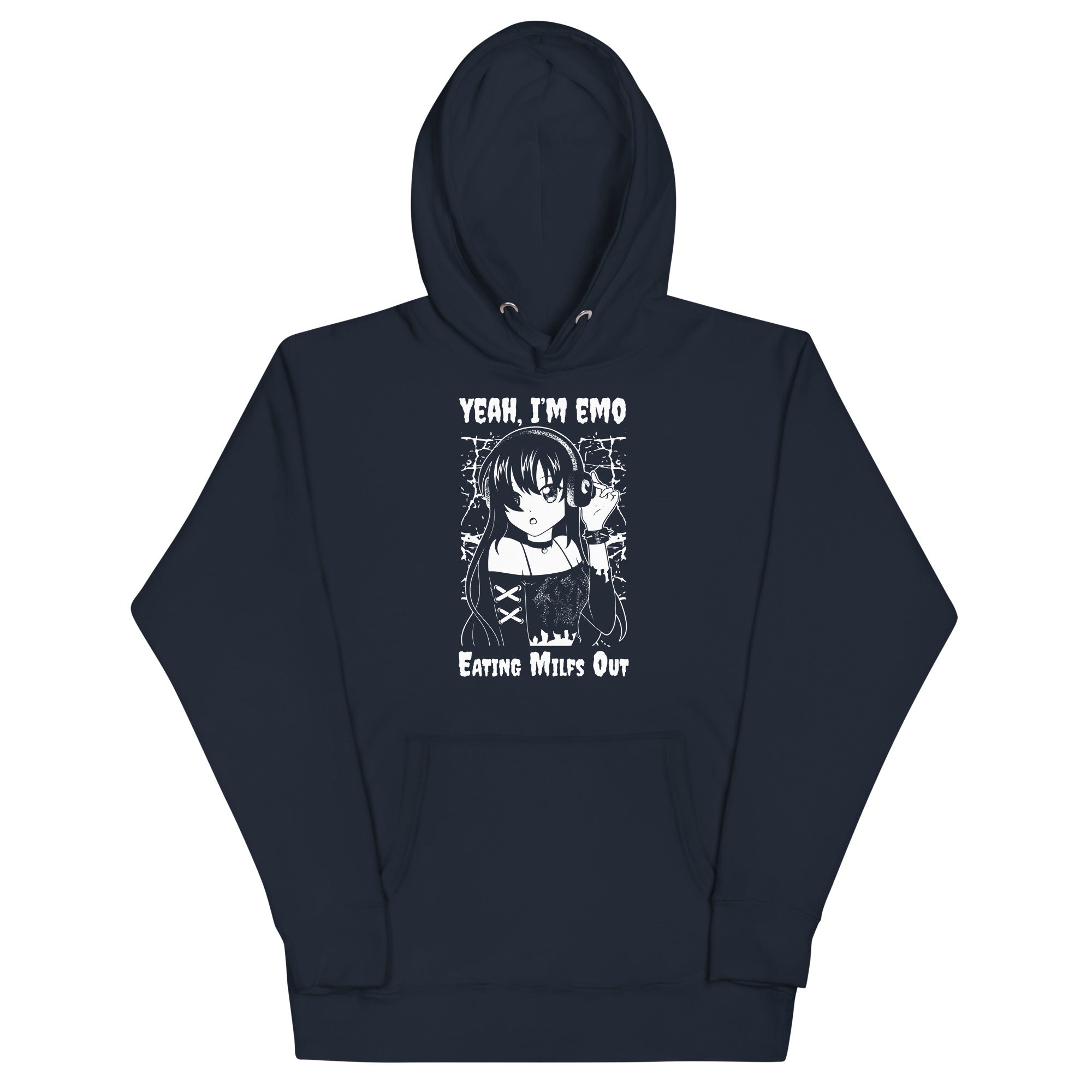 Yeah I'm EMO (Eating Milfs Out) Unisex Hoodie