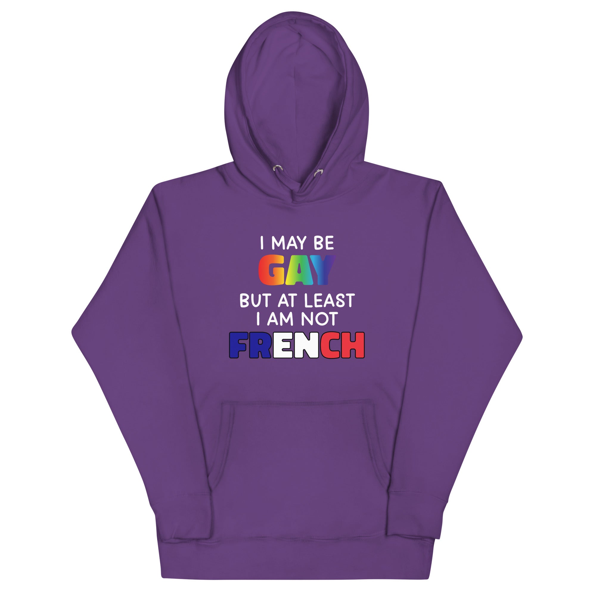 I May Be Gay (French) Unisex Hoodie