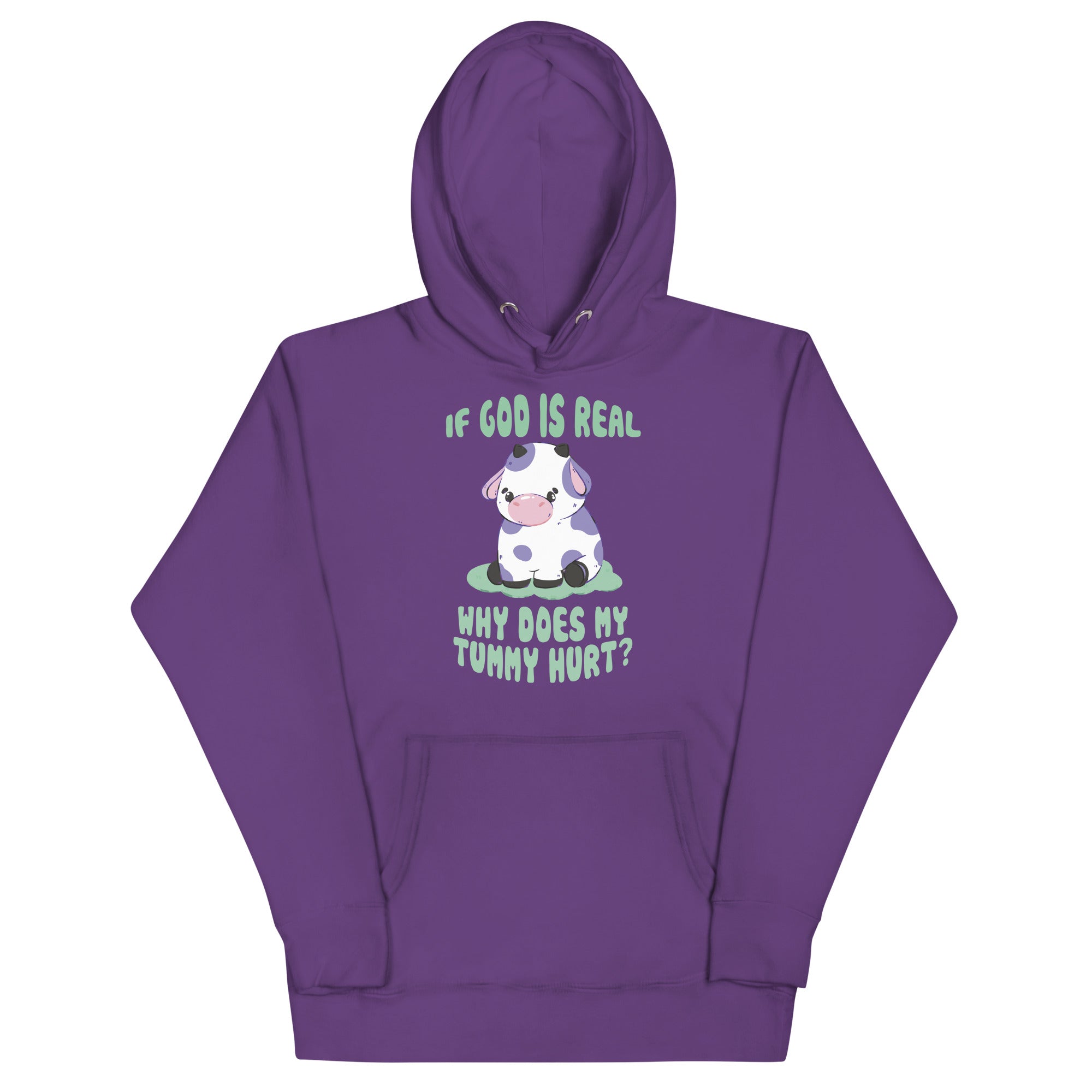 If God Is Real Why Does My Tummy Hurt (Cow) Unisex Hoodie