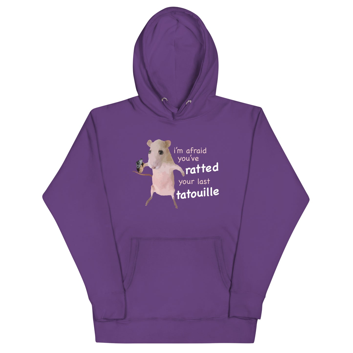 You've Ratted Your Last Tatoullie Unisex Hoodie