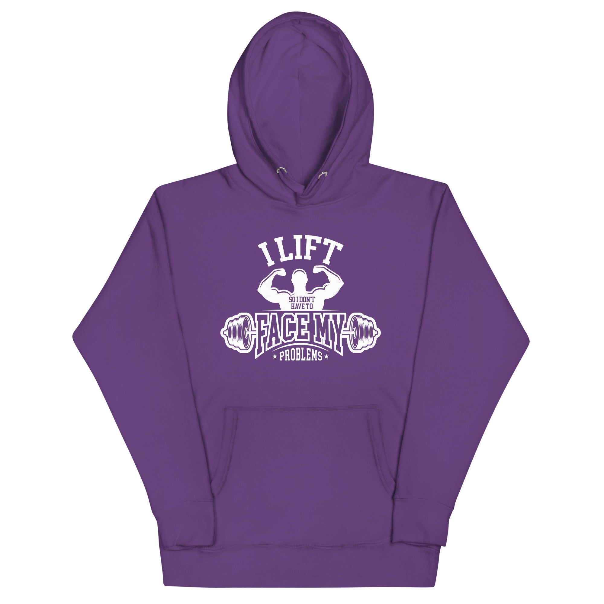 I Lift So I Don't Have to Face My Problems Unisex Hoodie