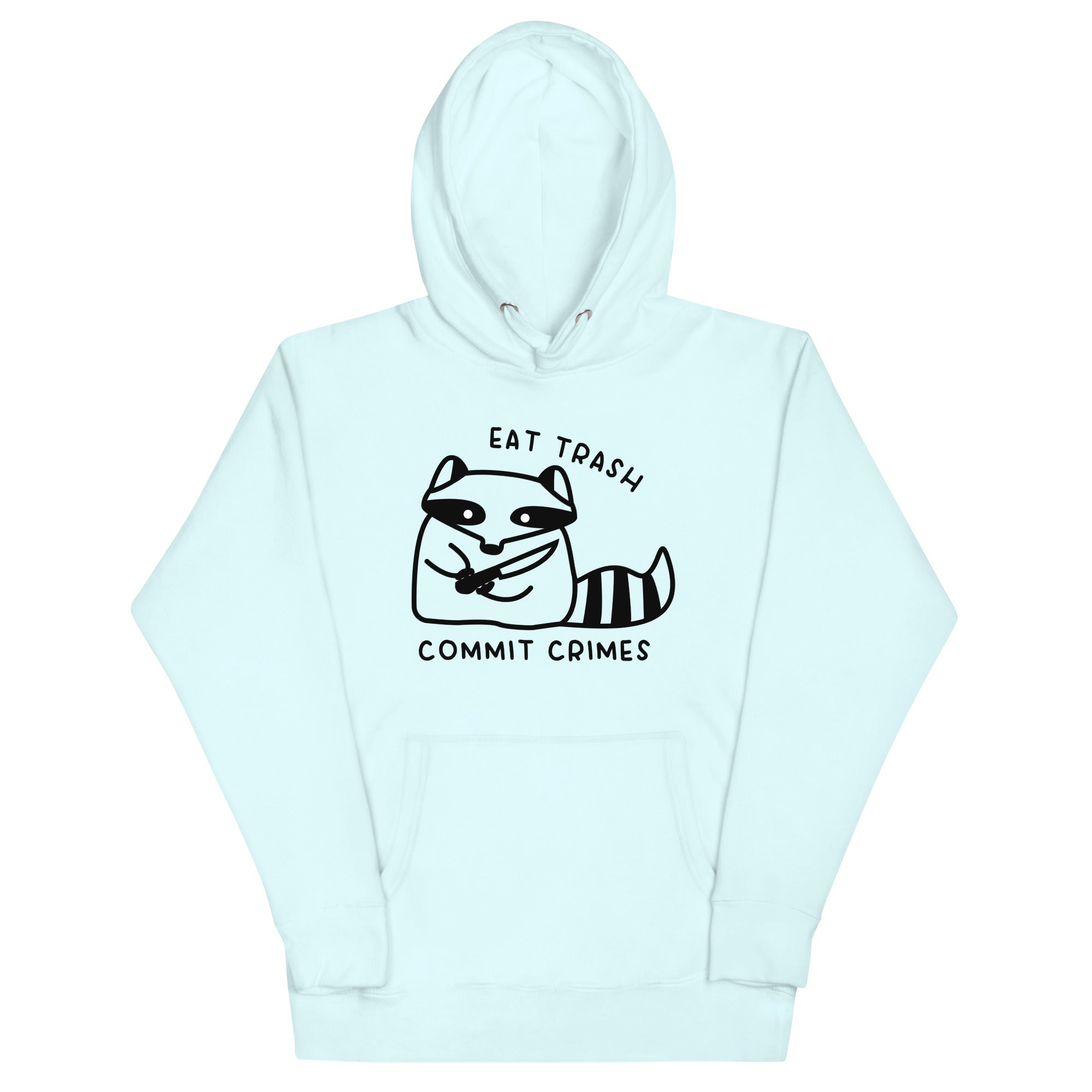 Eat Trash Unisex Hoodie