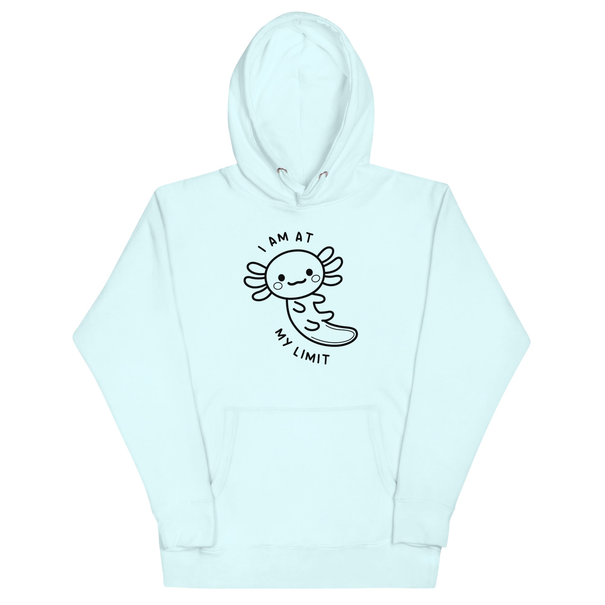 Axolotl I Am At My Limit Unisex Hoodie