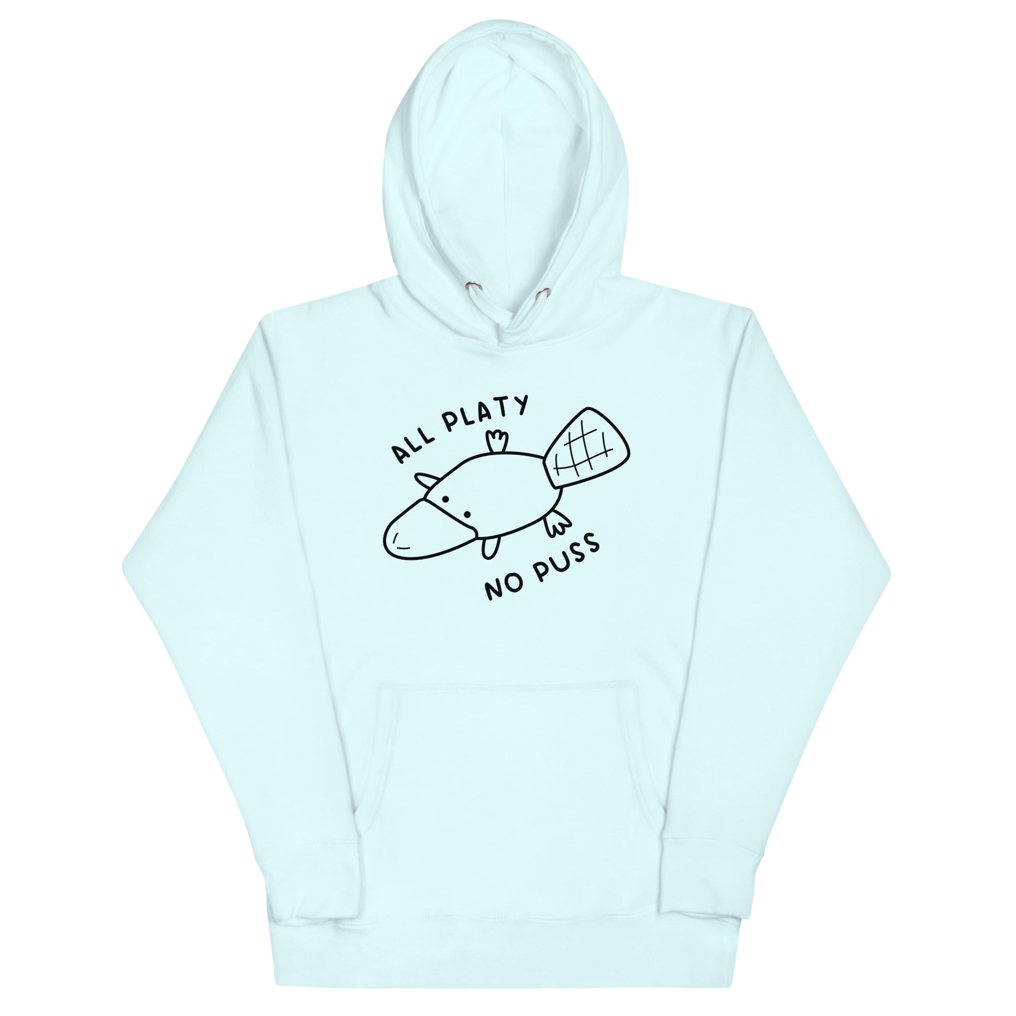 All Platy, No Puss Unisex Hoodie