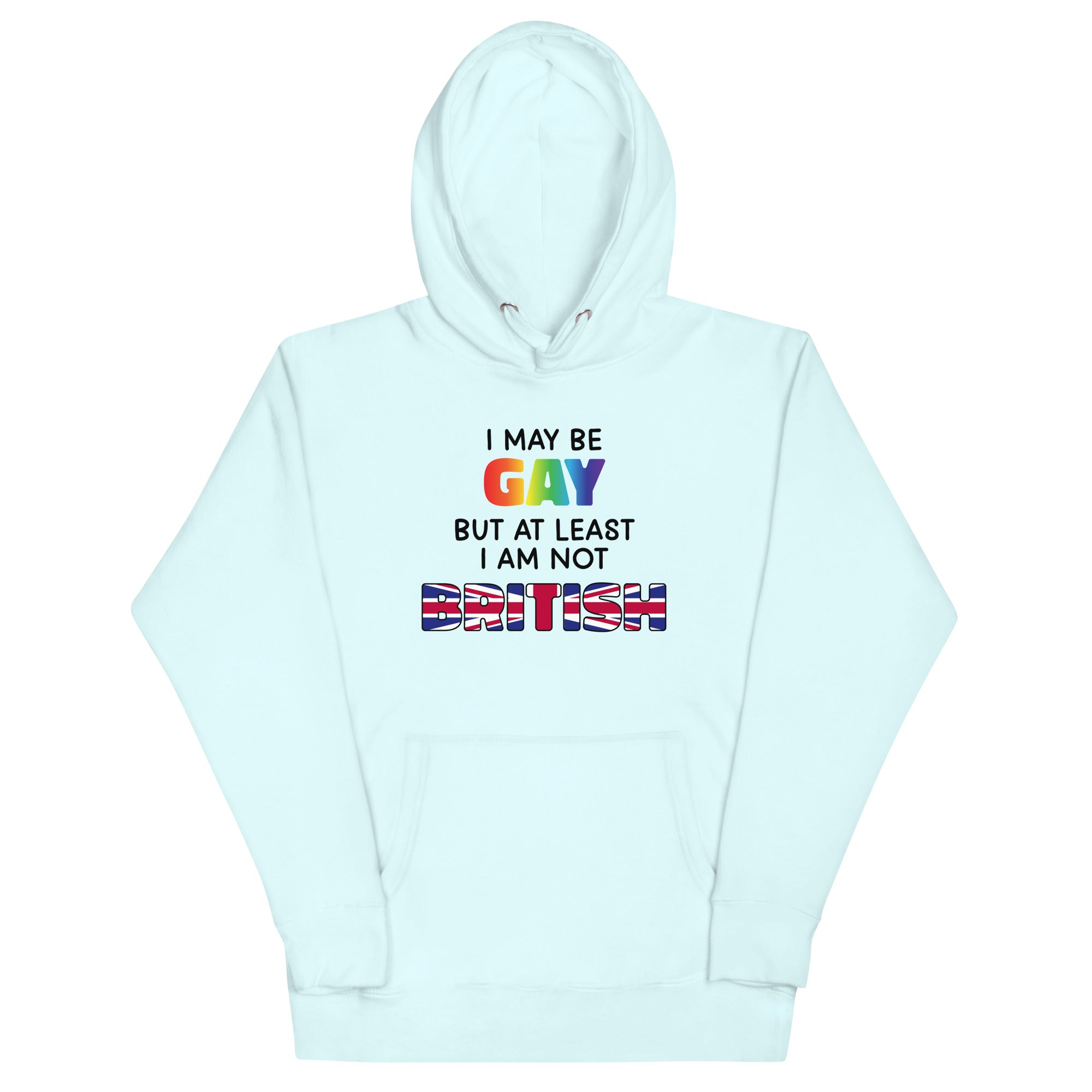 I May Be Gay (British) Unisex Hoodie