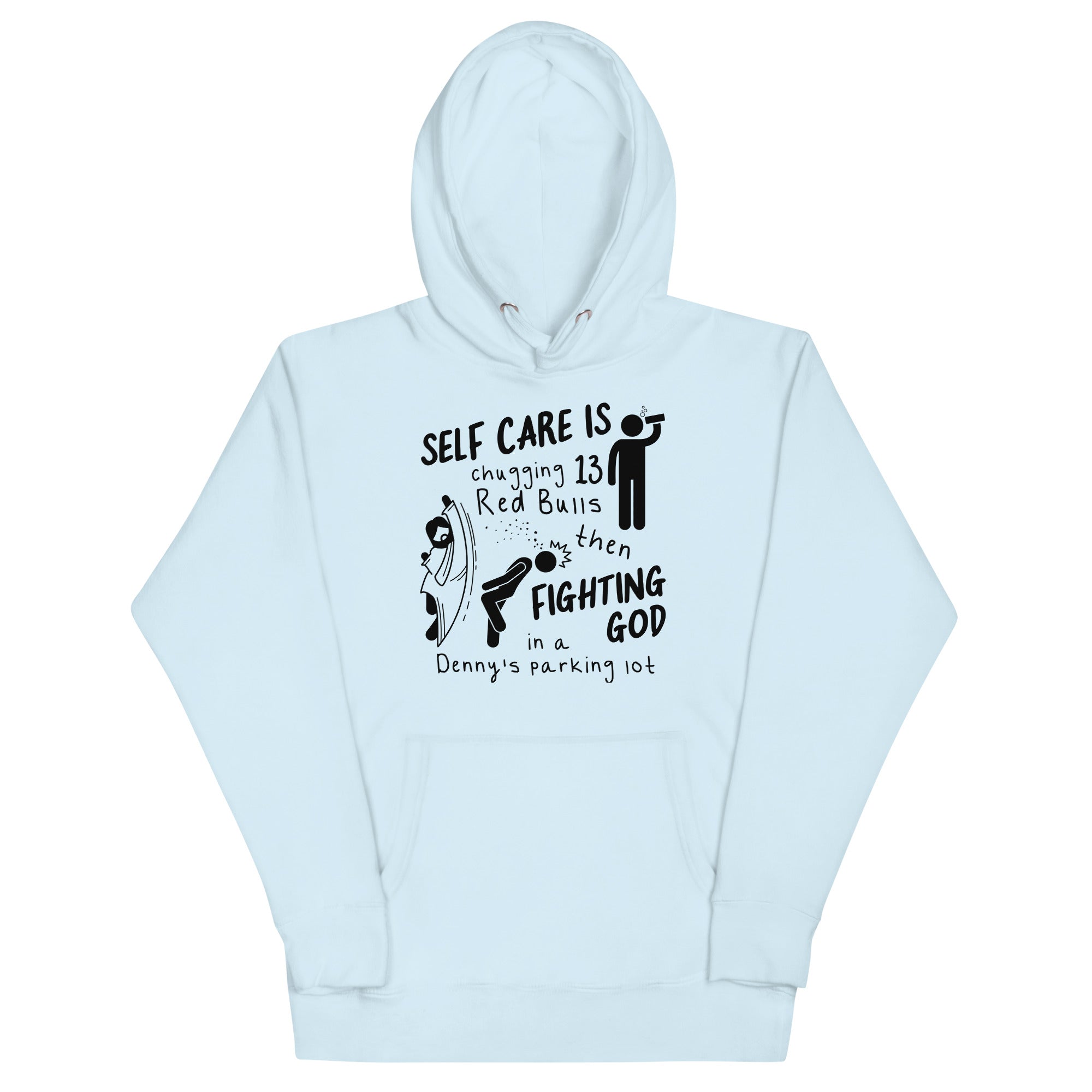 Self Care is Fighting God Unisex Hoodie