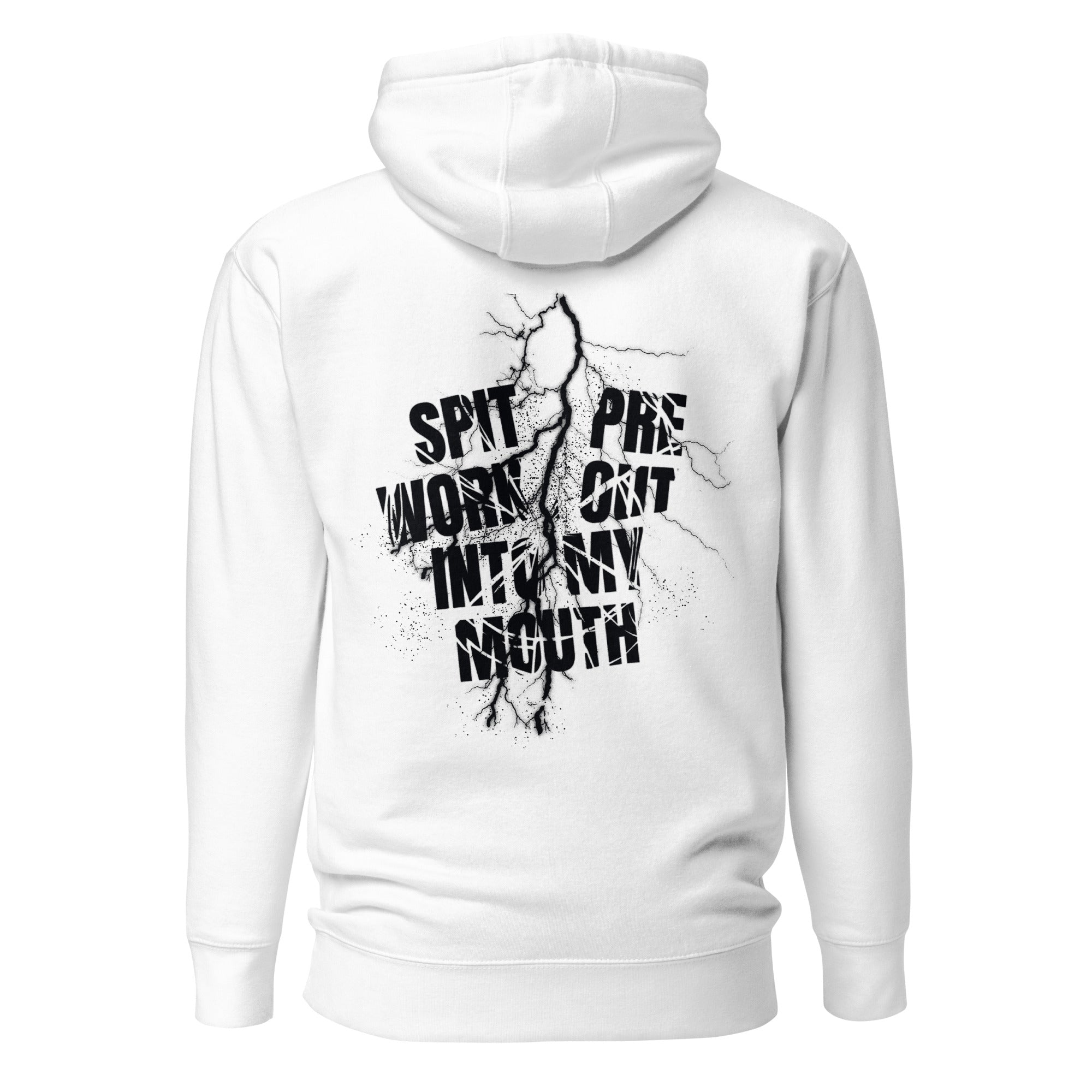 Spit Pre Workout Into My Mouth (Back) Unisex Hoodie