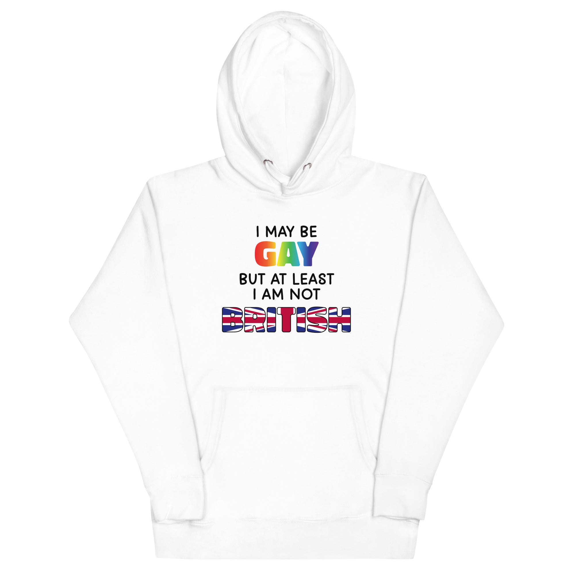 I May Be Gay (British) Unisex Hoodie