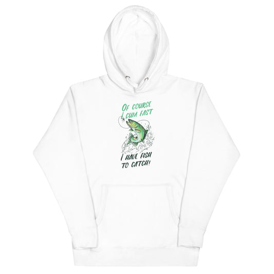 I Have Fish to Catch Unisex Hoodie