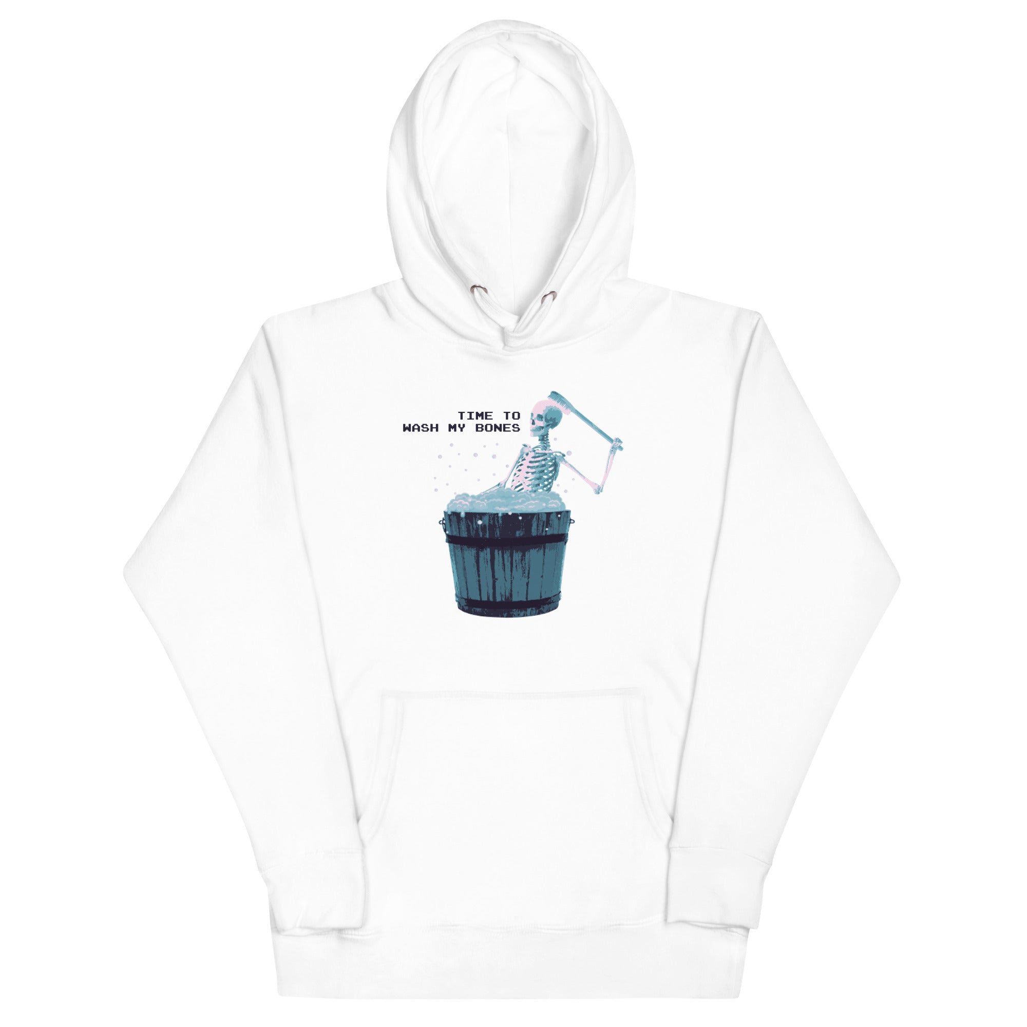 Time To Wash My Bones Unisex Hoodie