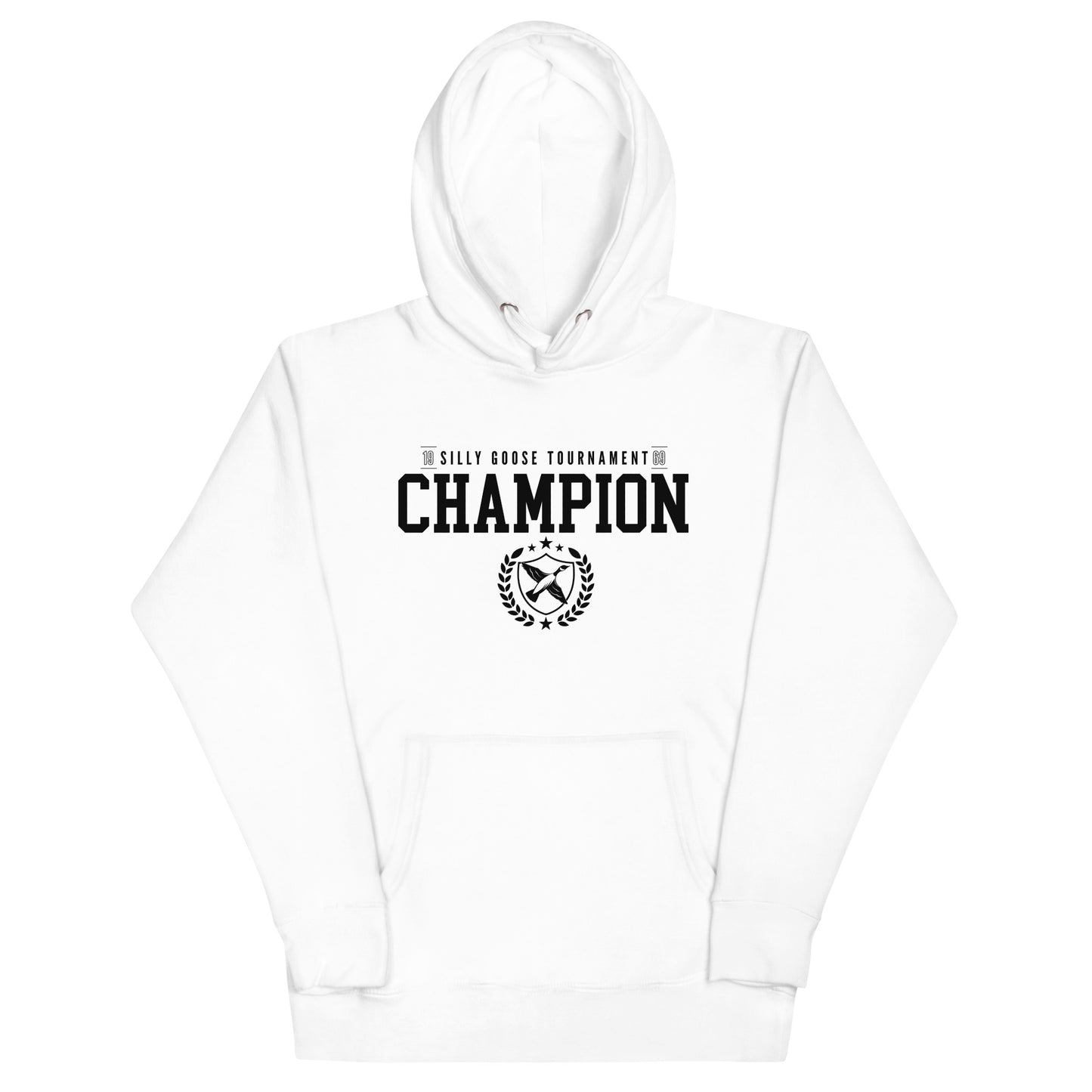 Silly Goose Tournament Champion Unisex Hoodie