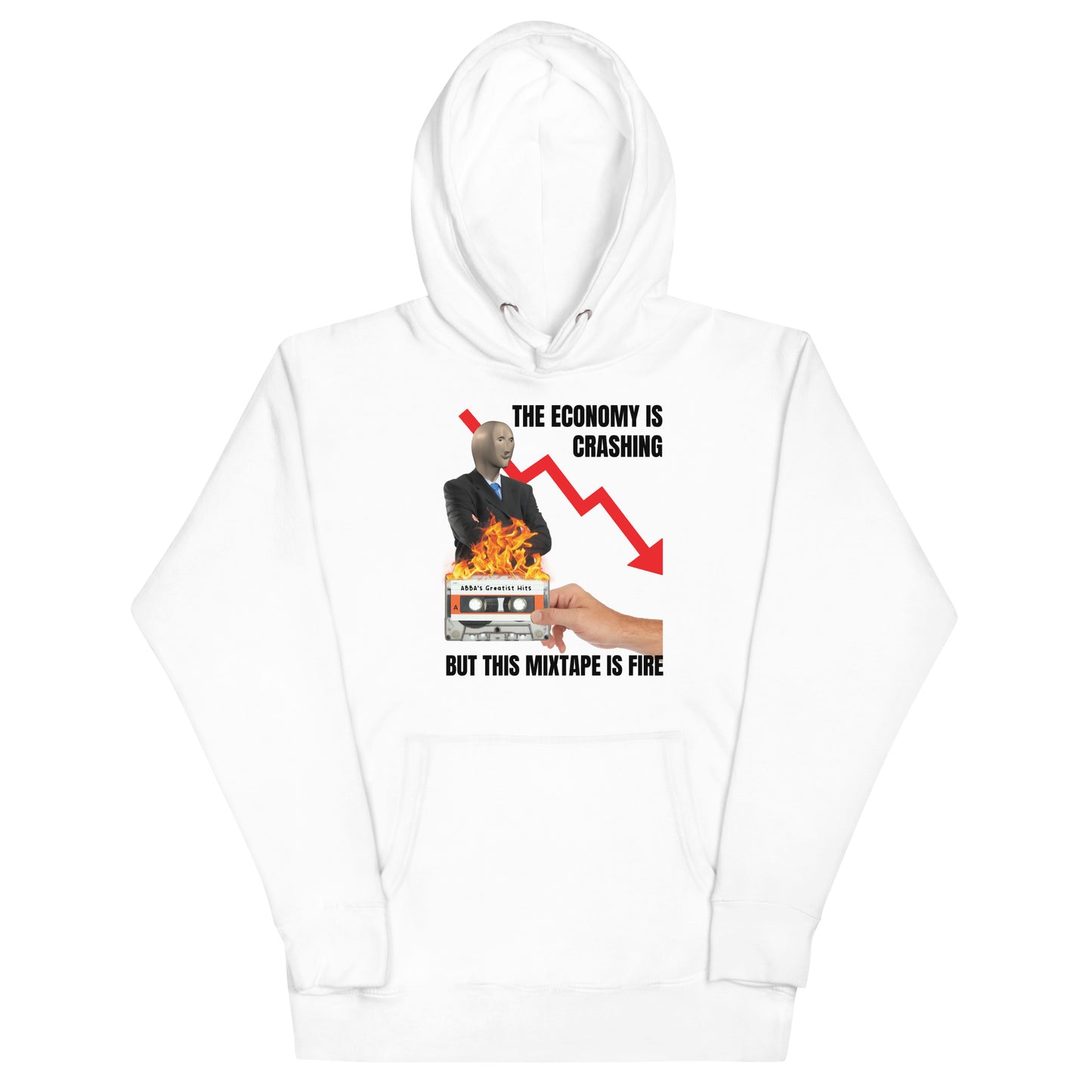 The Economy is Crashing But This Mixtape is Fire Unisex Hoodie