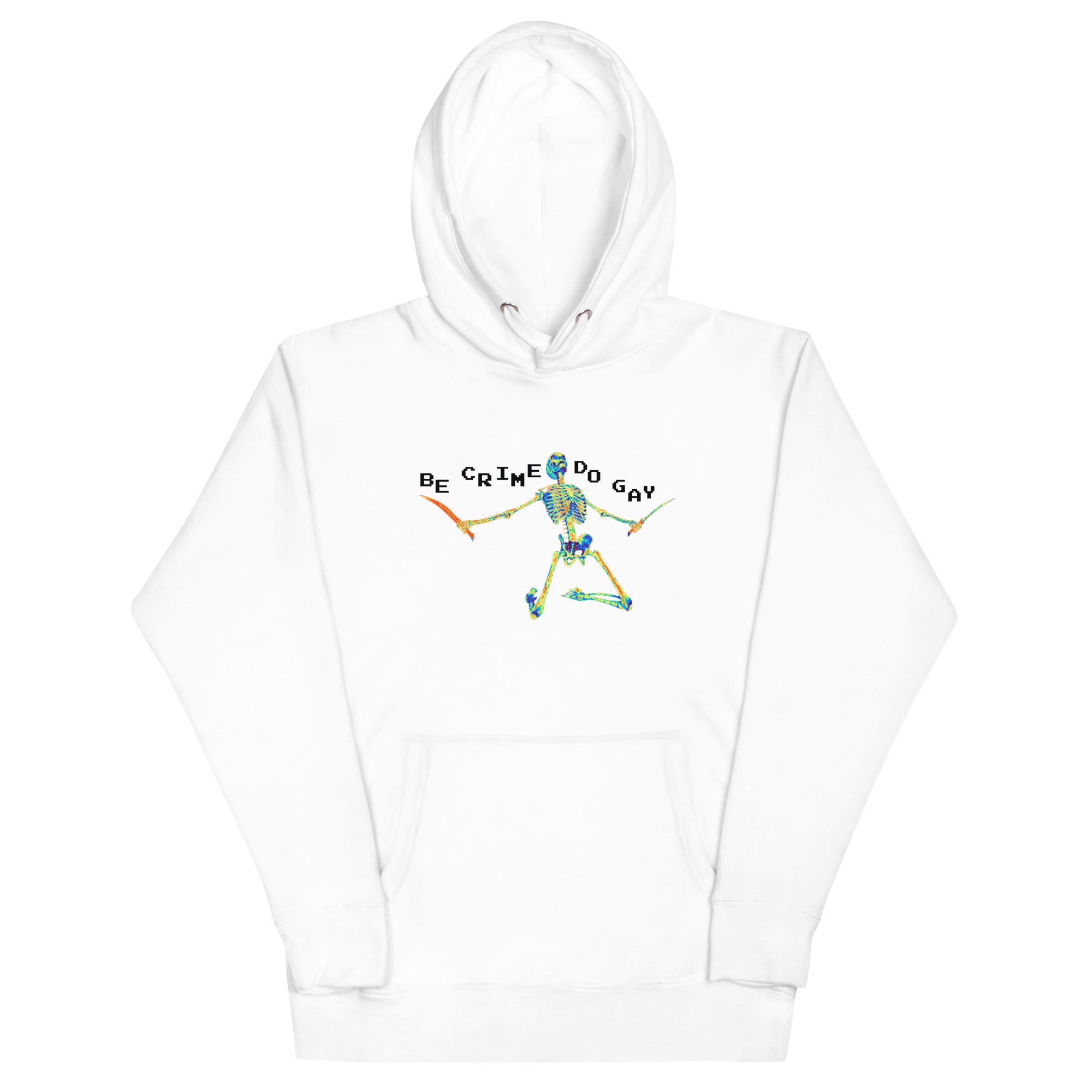 Be Crime Do Gay (Skeleton) Unisex Hoodie