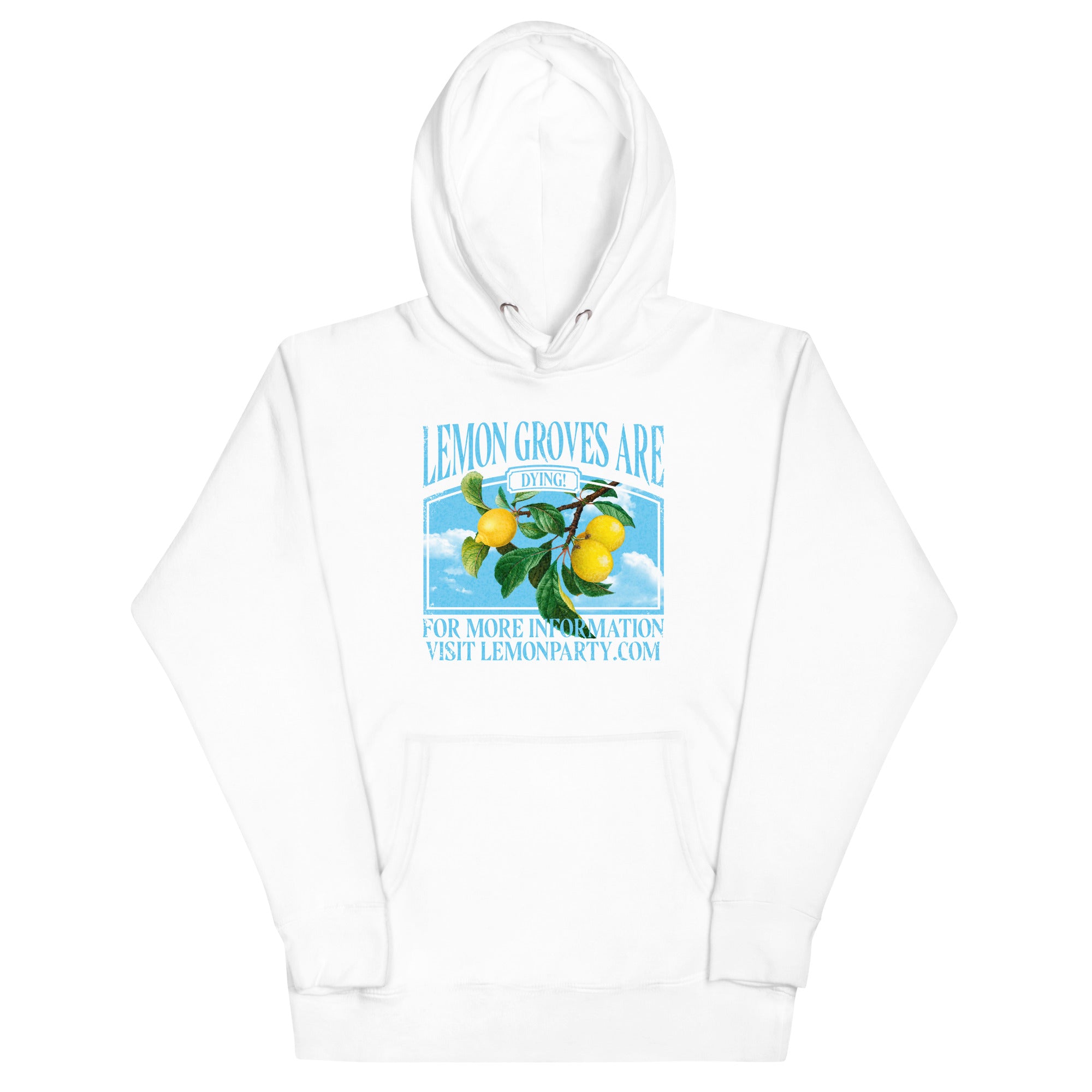 Lemon Groves Are Dying Unisex Hoodie