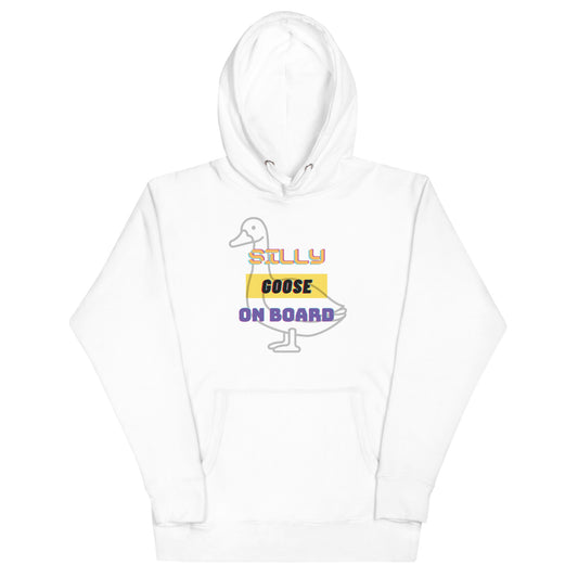 Silly Goose Onboard Unisex Hoodie