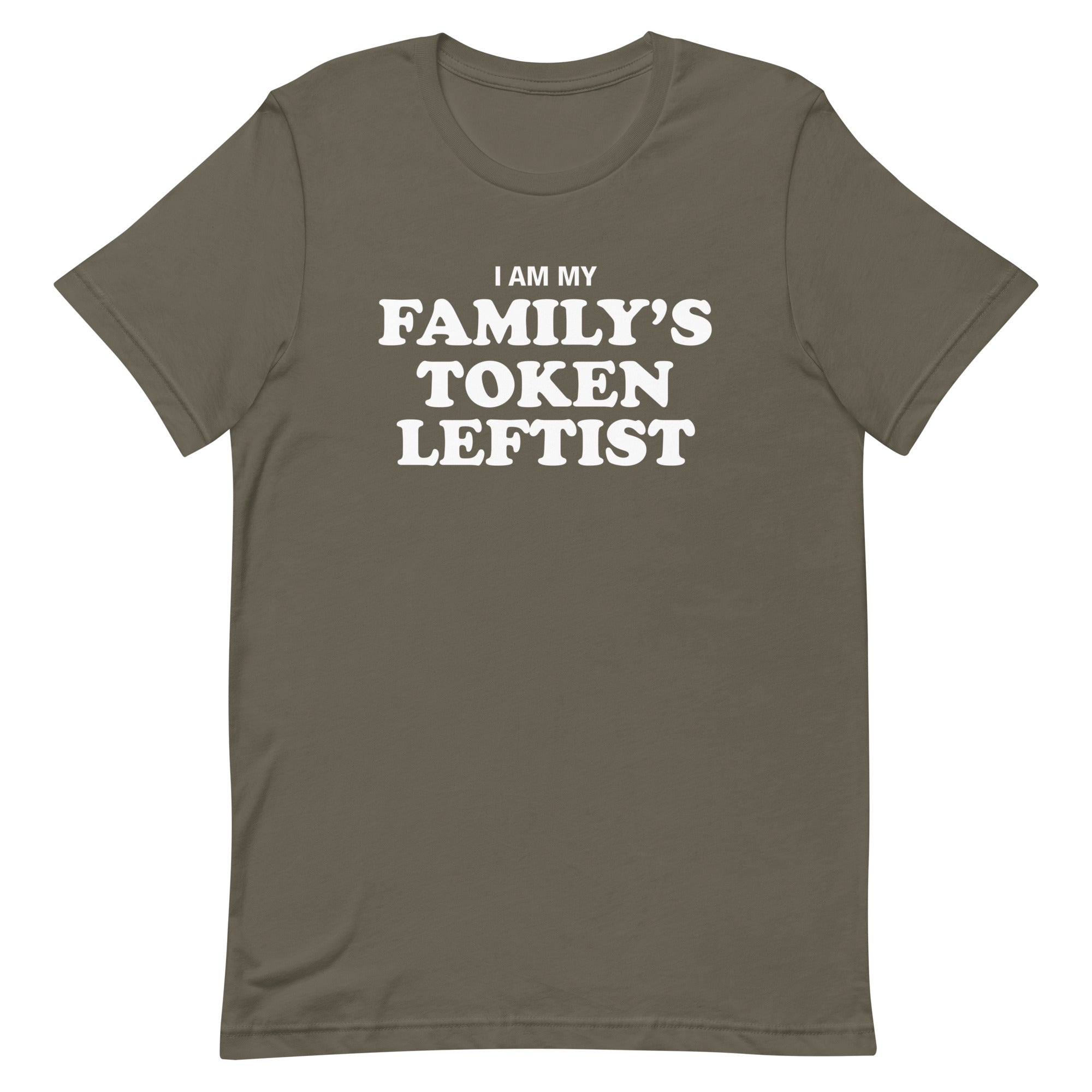 Family's Token Leftist Unisex t-shirt