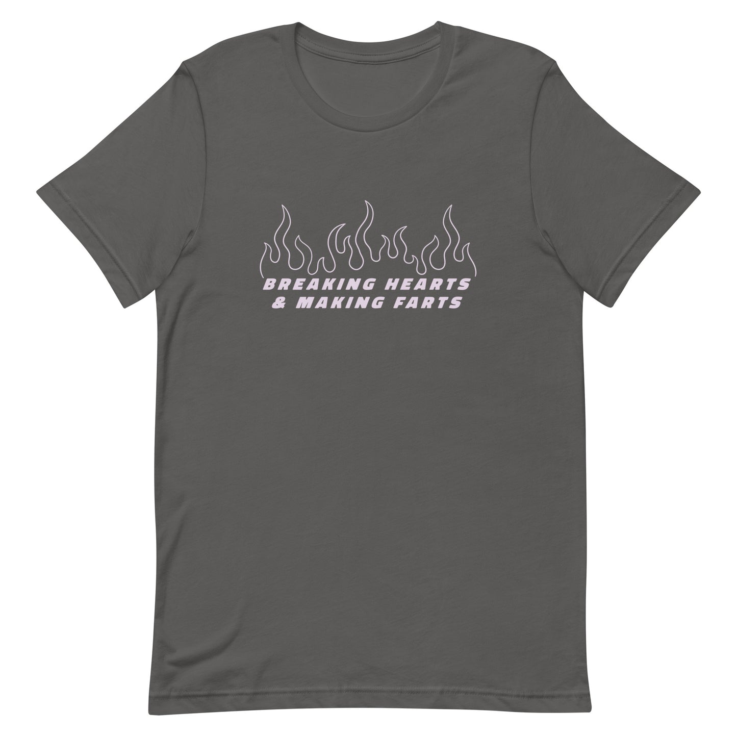 Breaking Hearts & Making Farts Unisex t-shirt
