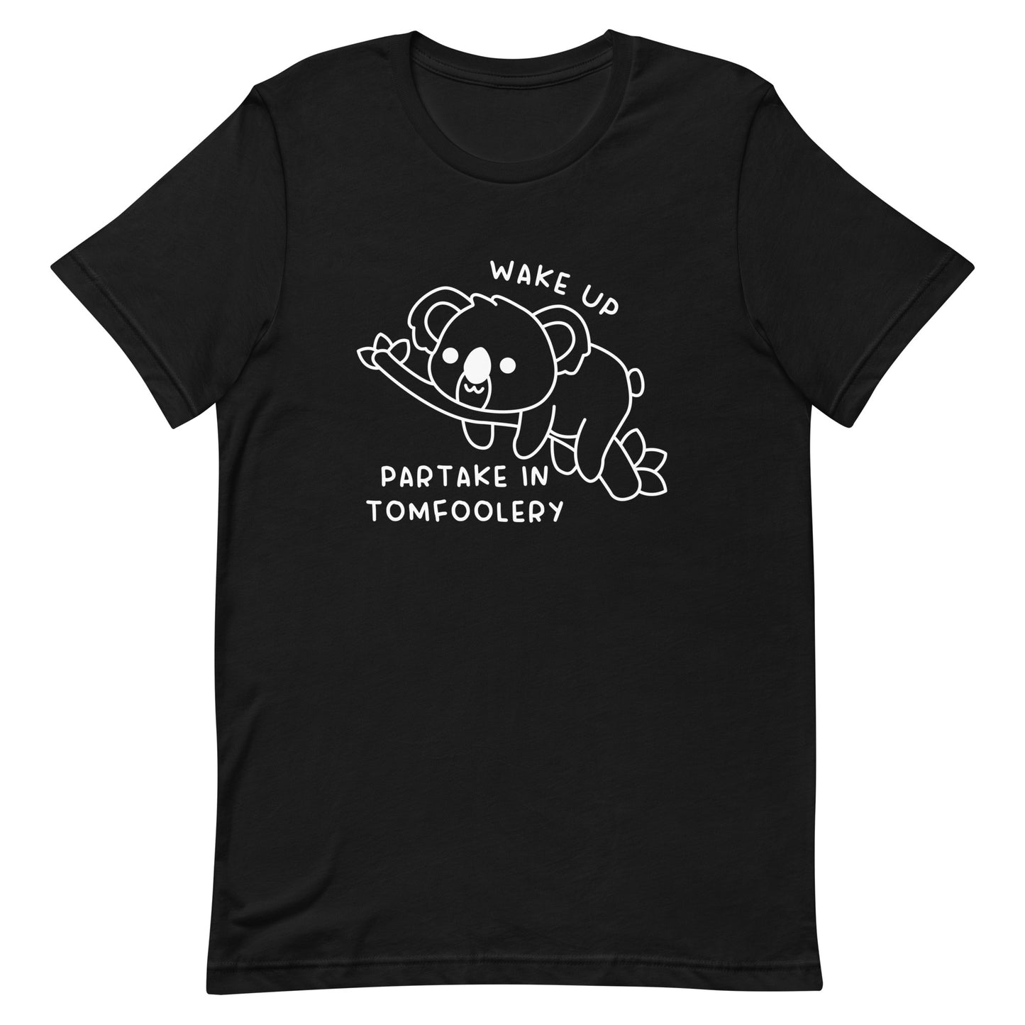 Partake in Tomfoolery Unisex t-shirt